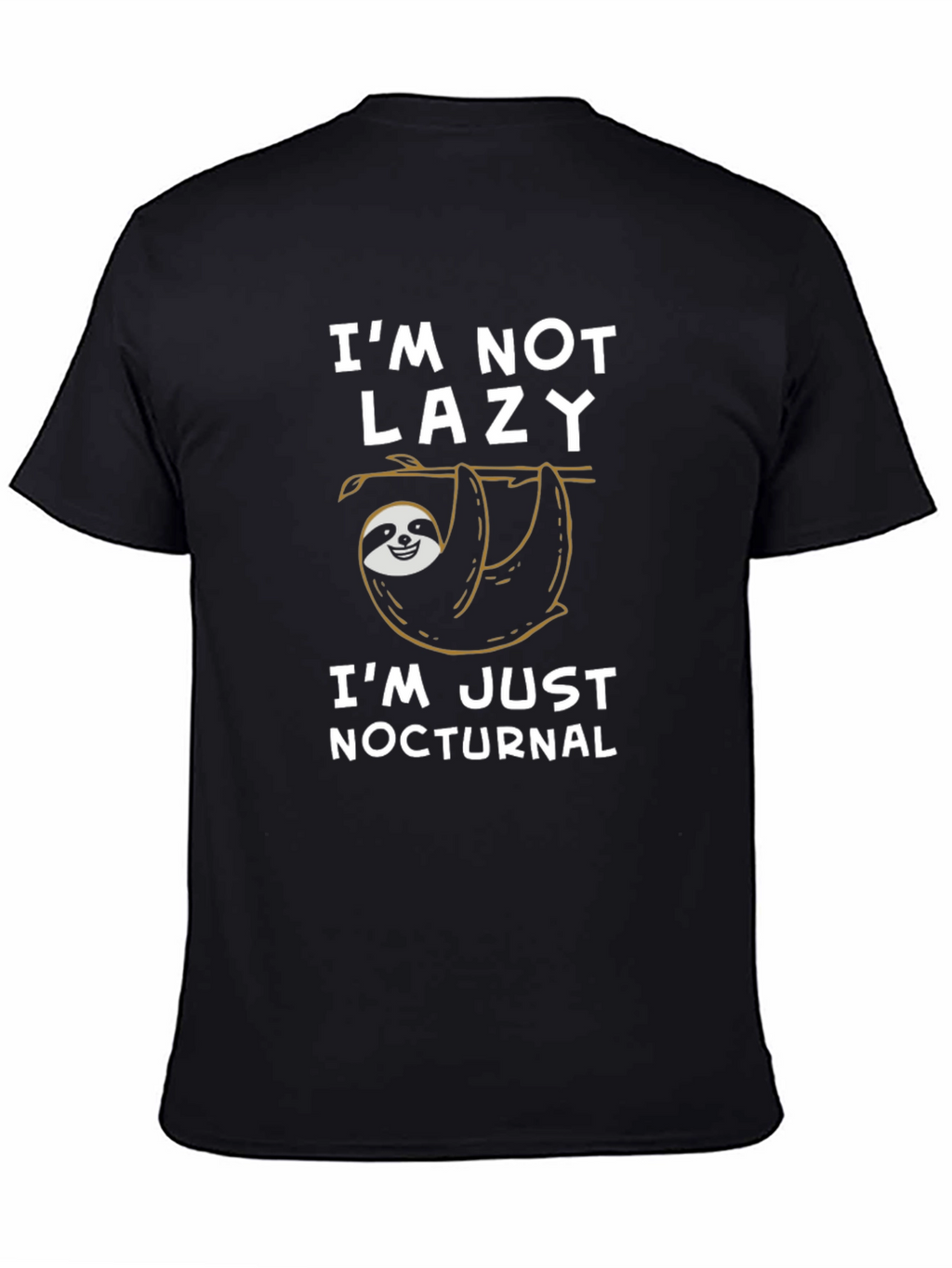 Im Not Lazy Im Nocturnal Sloth Graphic Tee