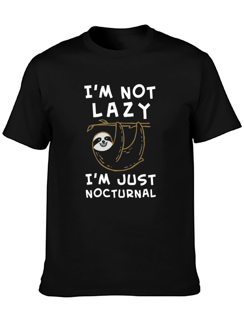 Im Not Lazy Im Nocturnal Sloth Graphic Tee