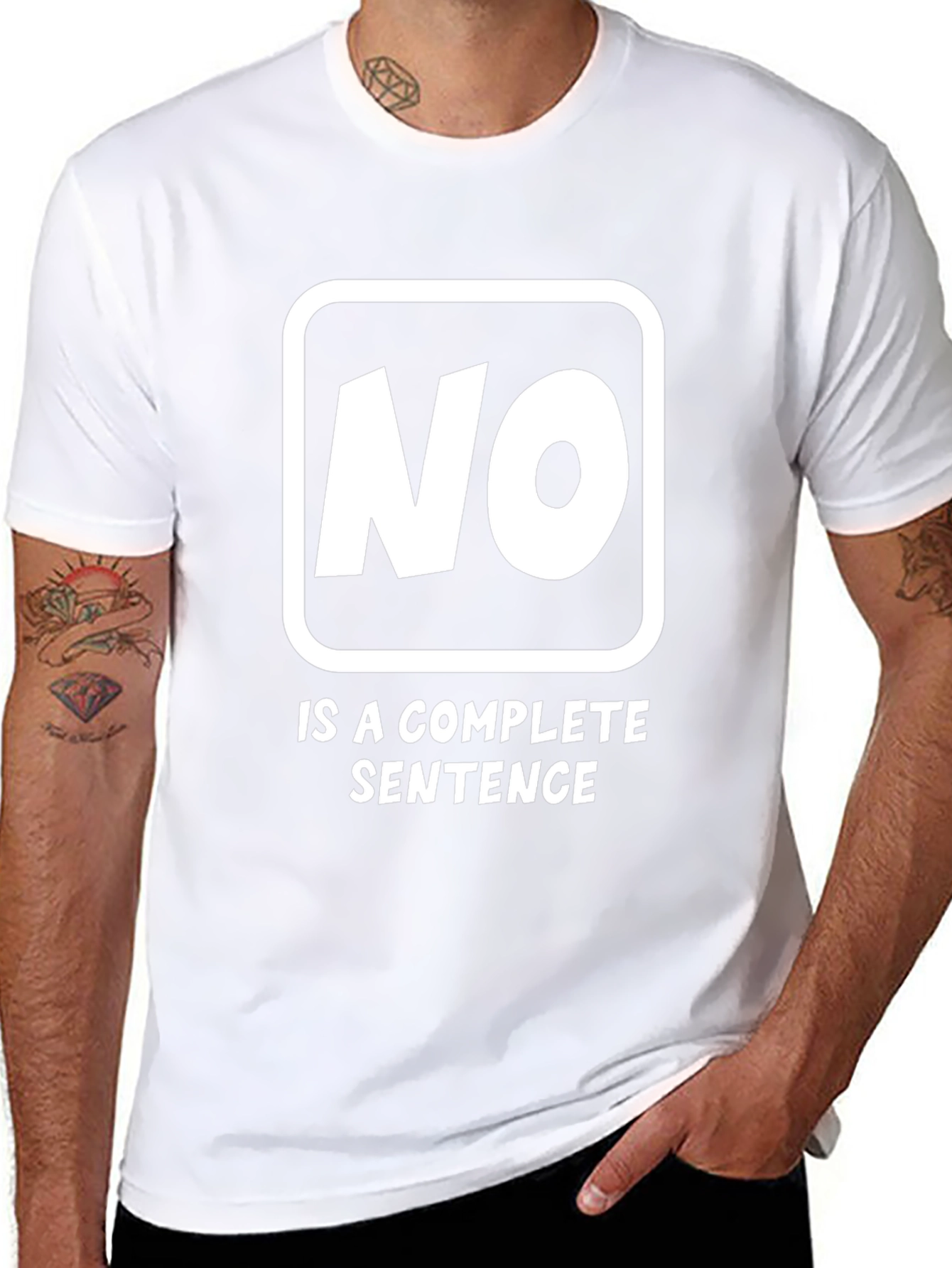 No Is A Complete Sentence Funny Graphic Tee