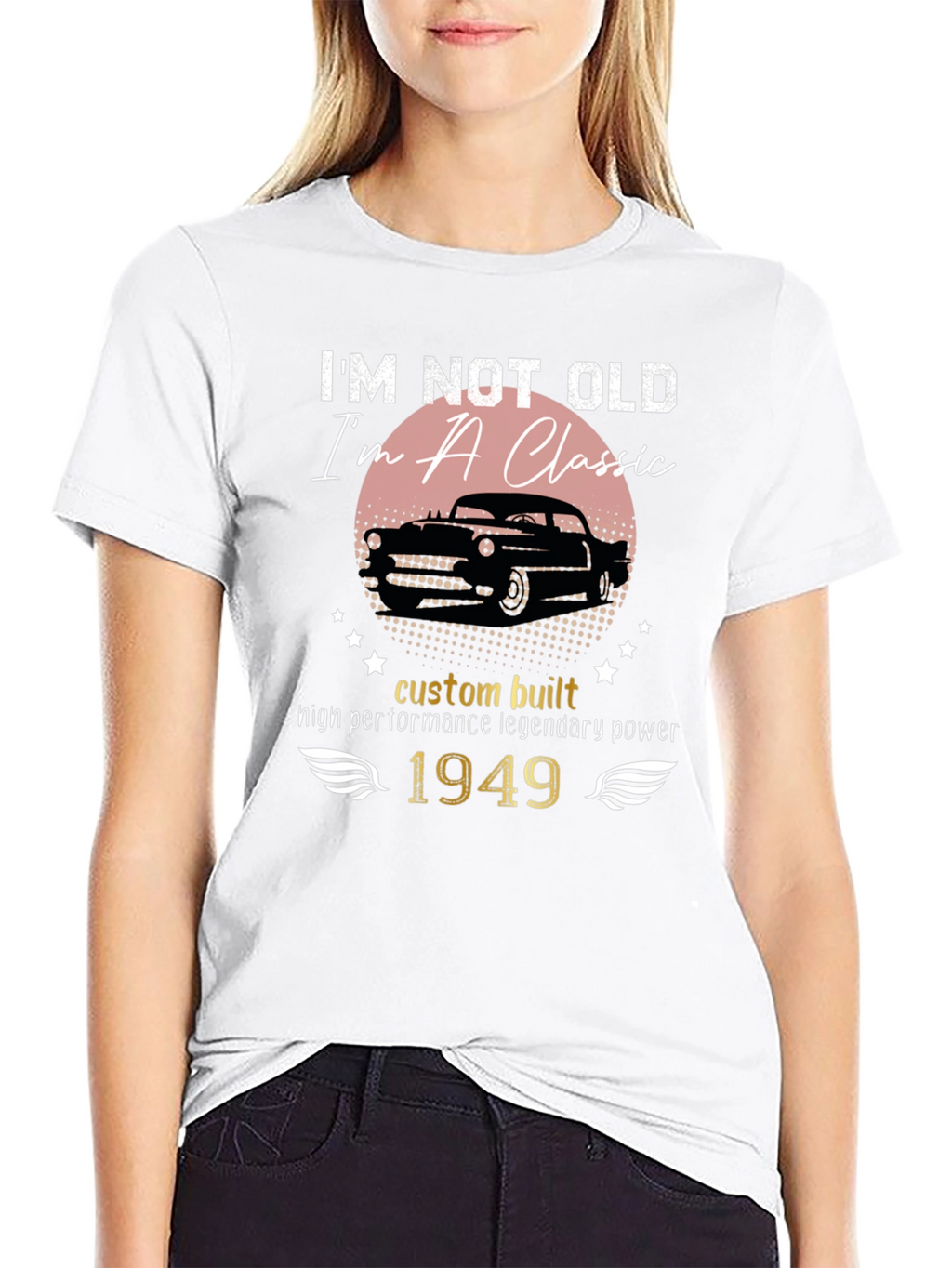 Im Not Old Im a Classic 1949 Car T-Shirt