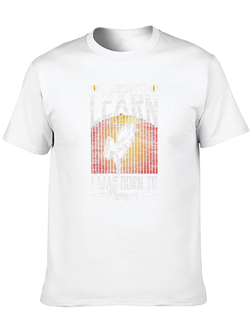Born to Dance Graphic Tee - Unique Design