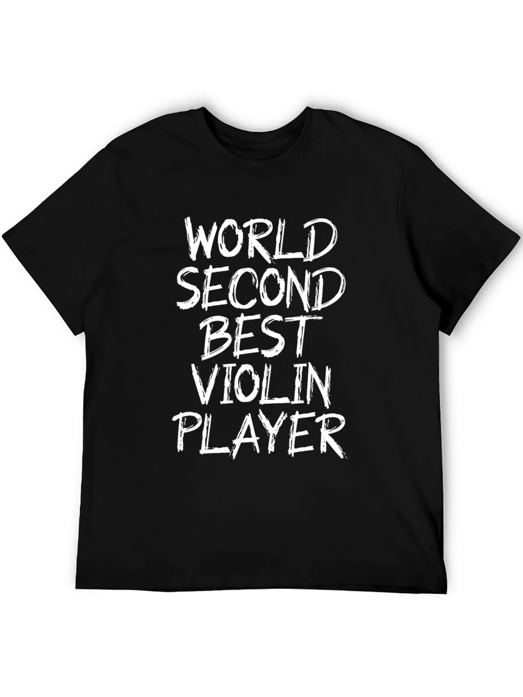 Worlds Second Best Violin Player Funny T-Shirt