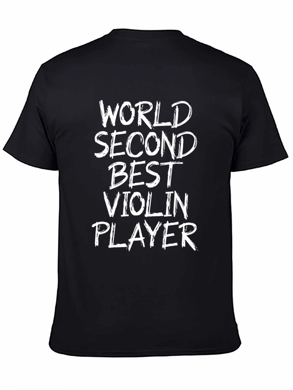 Worlds Second Best Violin Player Funny T-Shirt