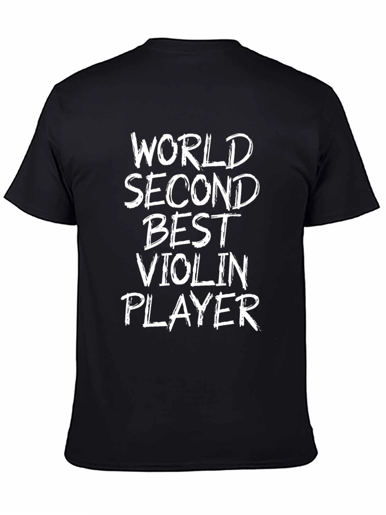 Worlds Second Best Violin Player Funny T-Shirt