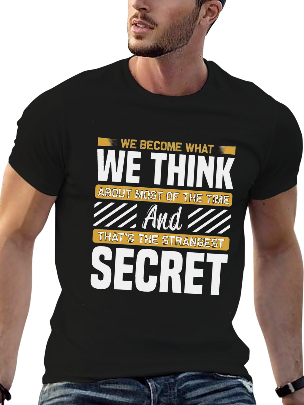 Inspirational Secret T-Shirt - Think and Become