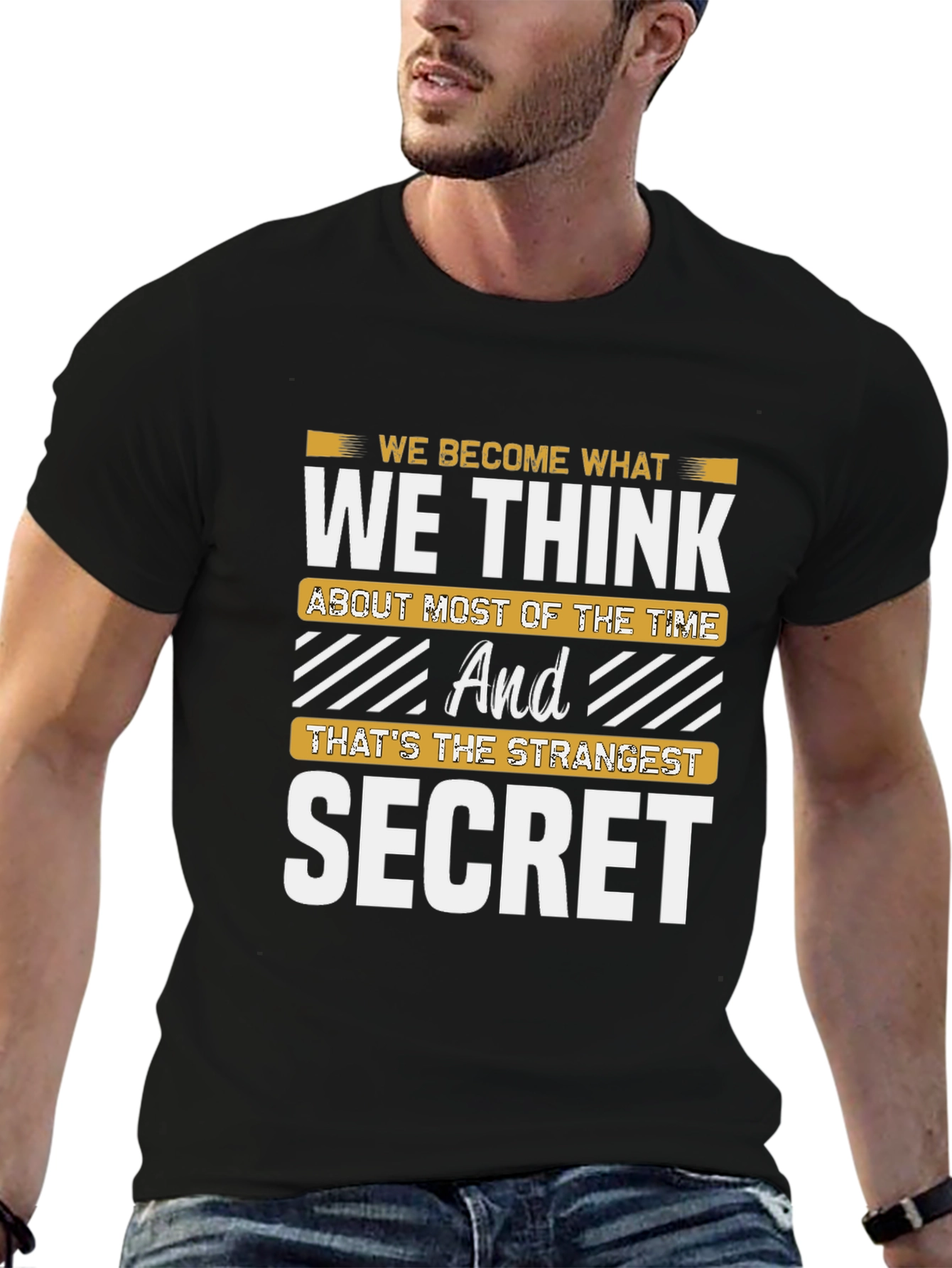 Inspirational Secret T-Shirt - Think and Become