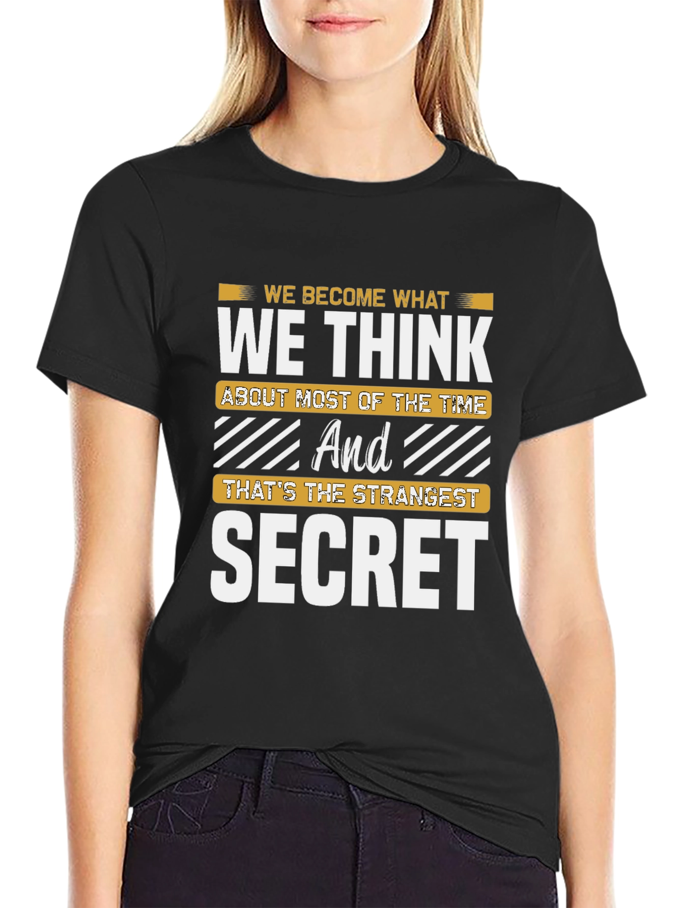 Inspirational Secret T-Shirt - Think and Become