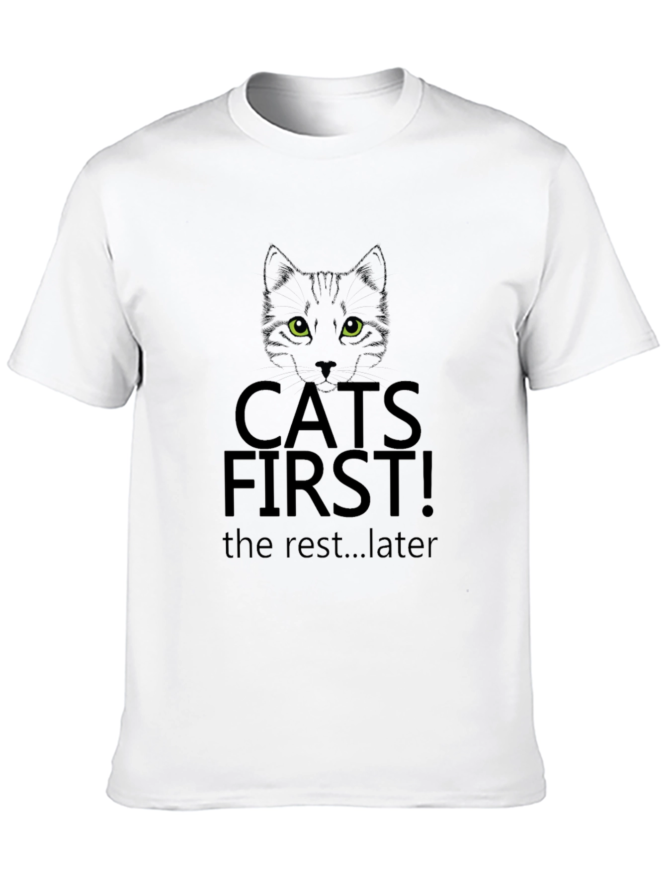Cats First T-Shirt - Black Funny Cat Lover Tee