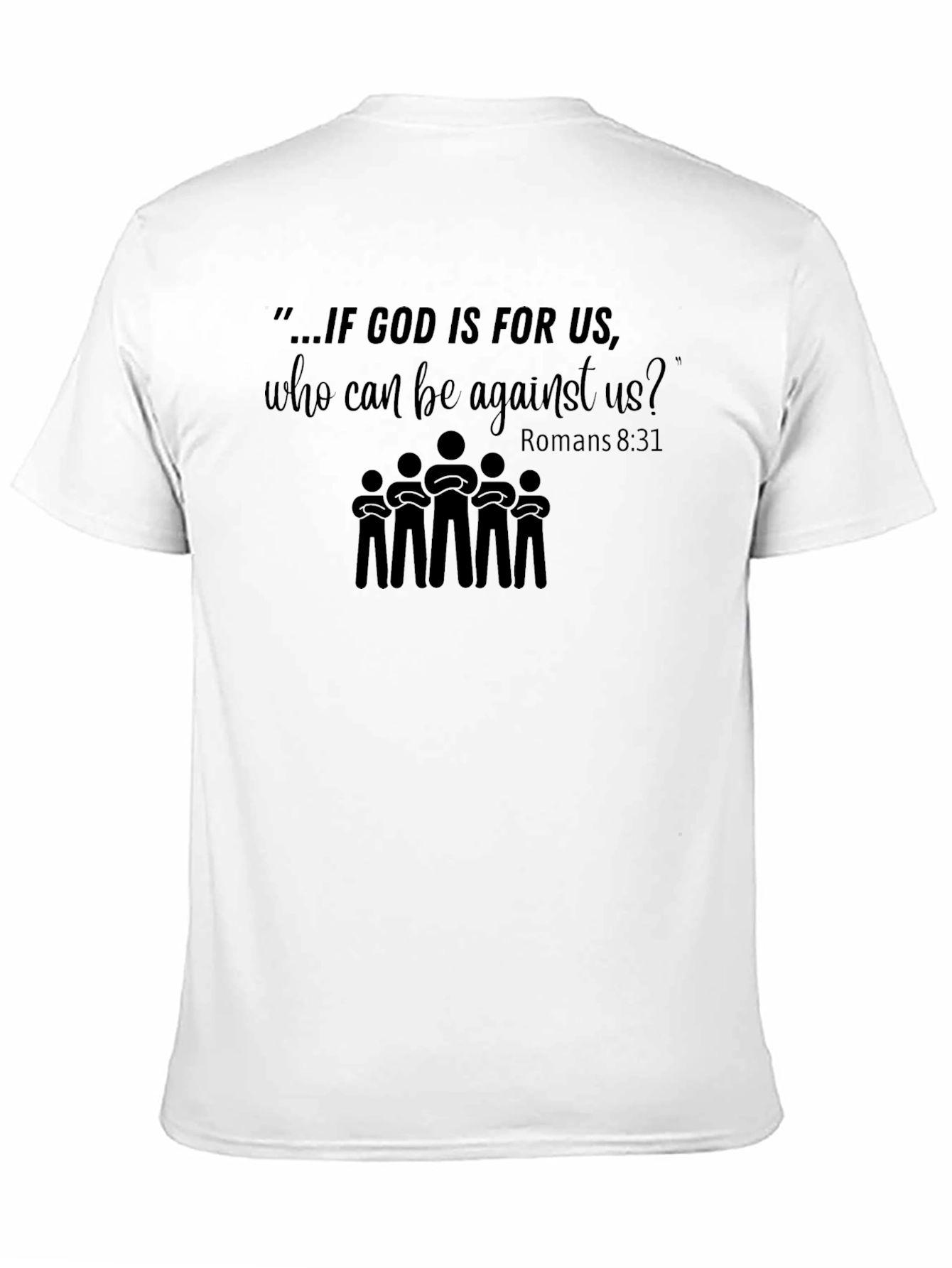 Faith-Based T-Shirt - Romans 8:31