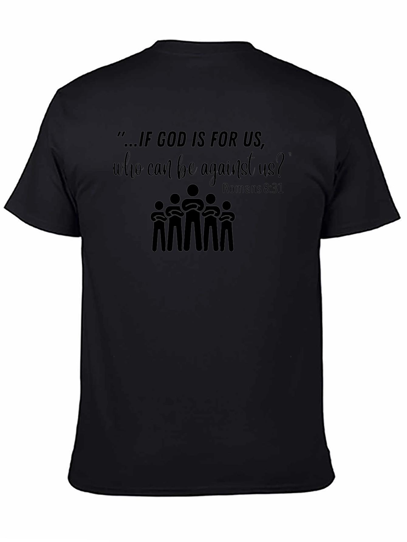 Faith-Based T-Shirt - Romans 8:31