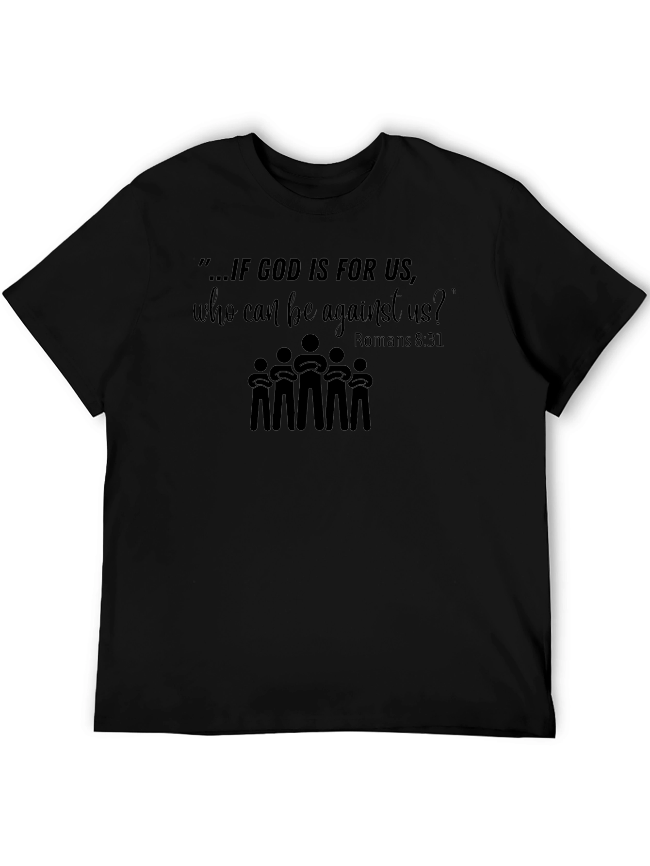 Faith-Based T-Shirt - Romans 8:31