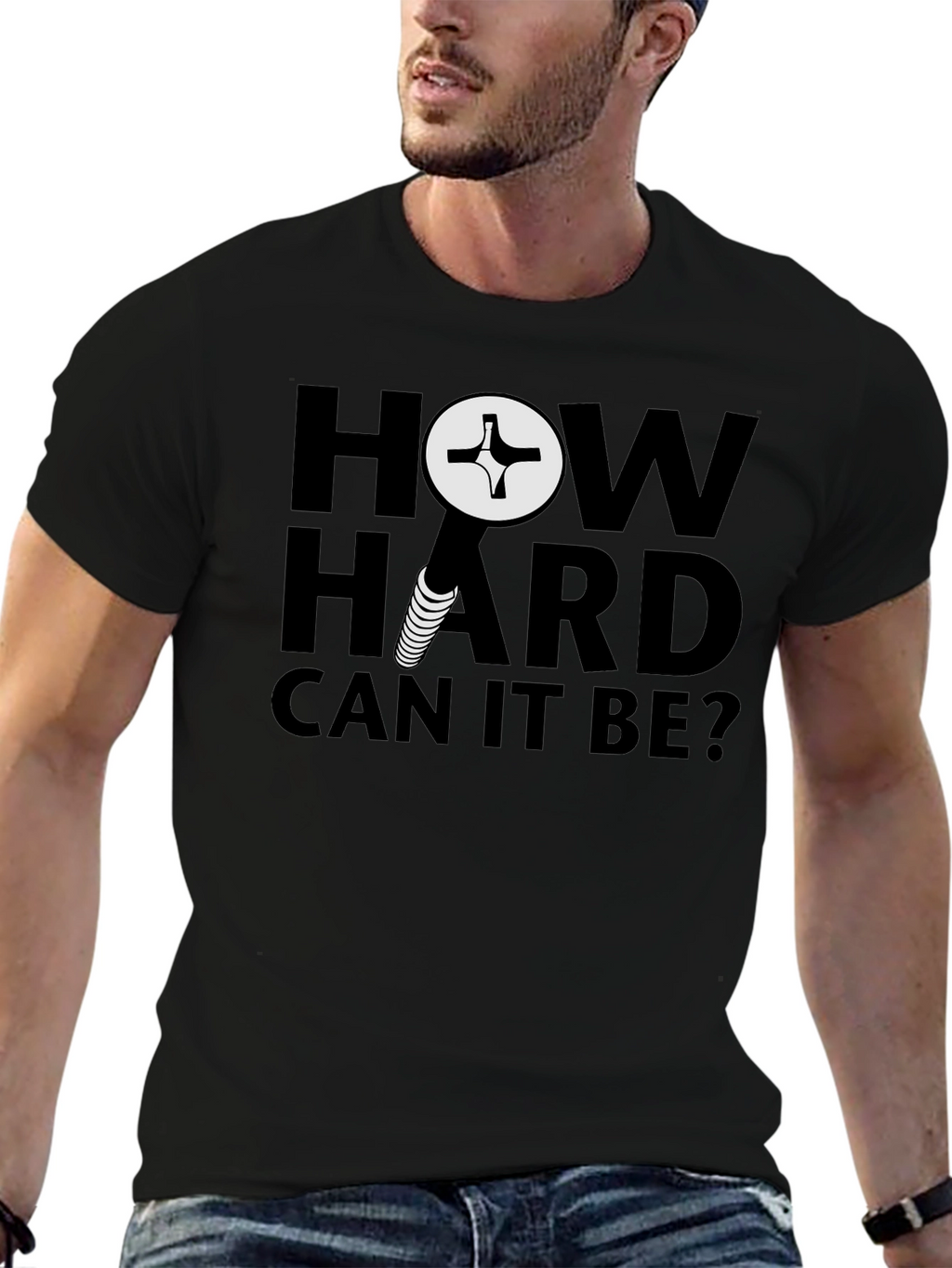 How Hard Can It Be? Screw Graphic T-Shirt