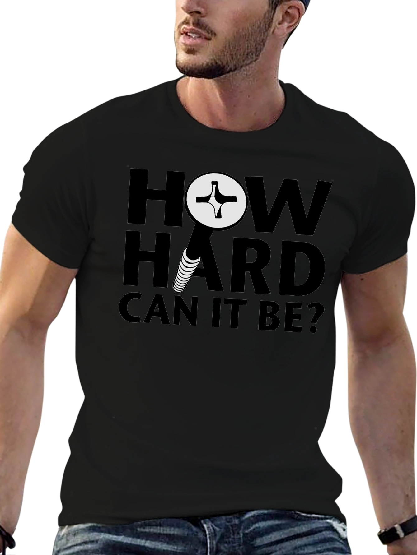 How Hard Can It Be? Screw Graphic T-Shirt