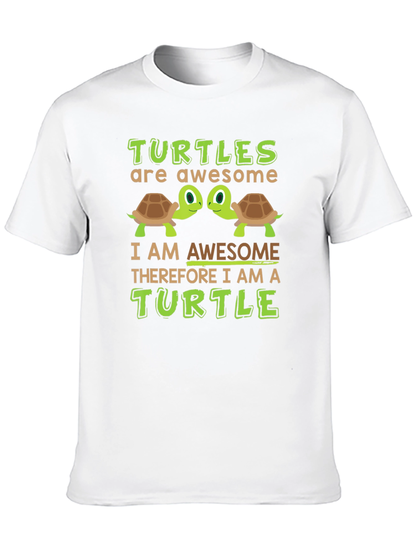 Awesome Turtle T-Shirt: Turtles Are Awesome