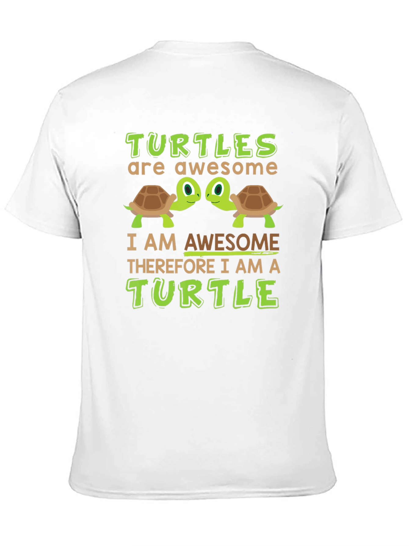 Awesome Turtle T-Shirt: Turtles Are Awesome