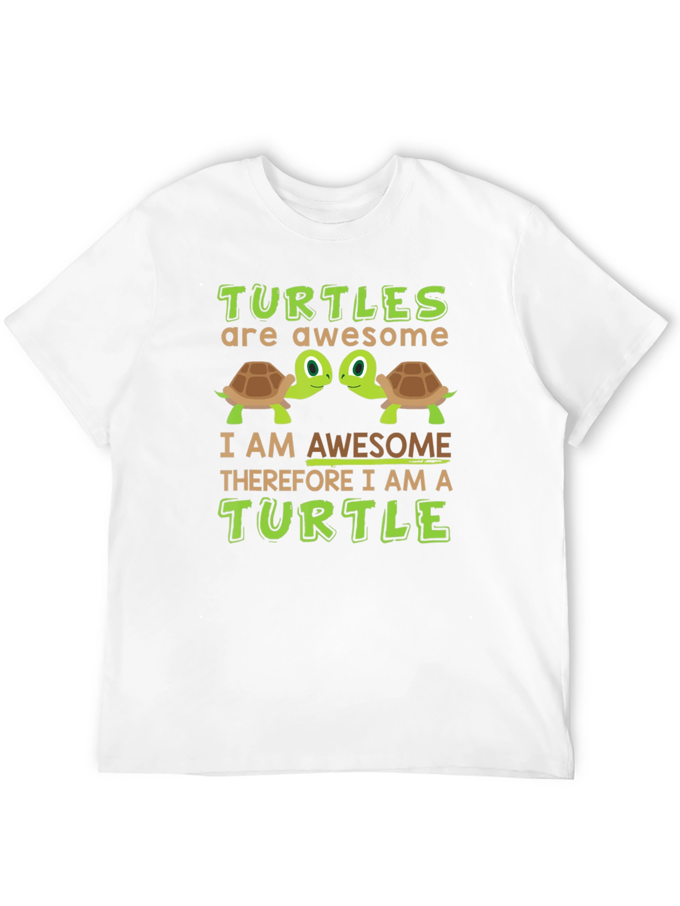 Awesome Turtle T-Shirt: Turtles Are Awesome