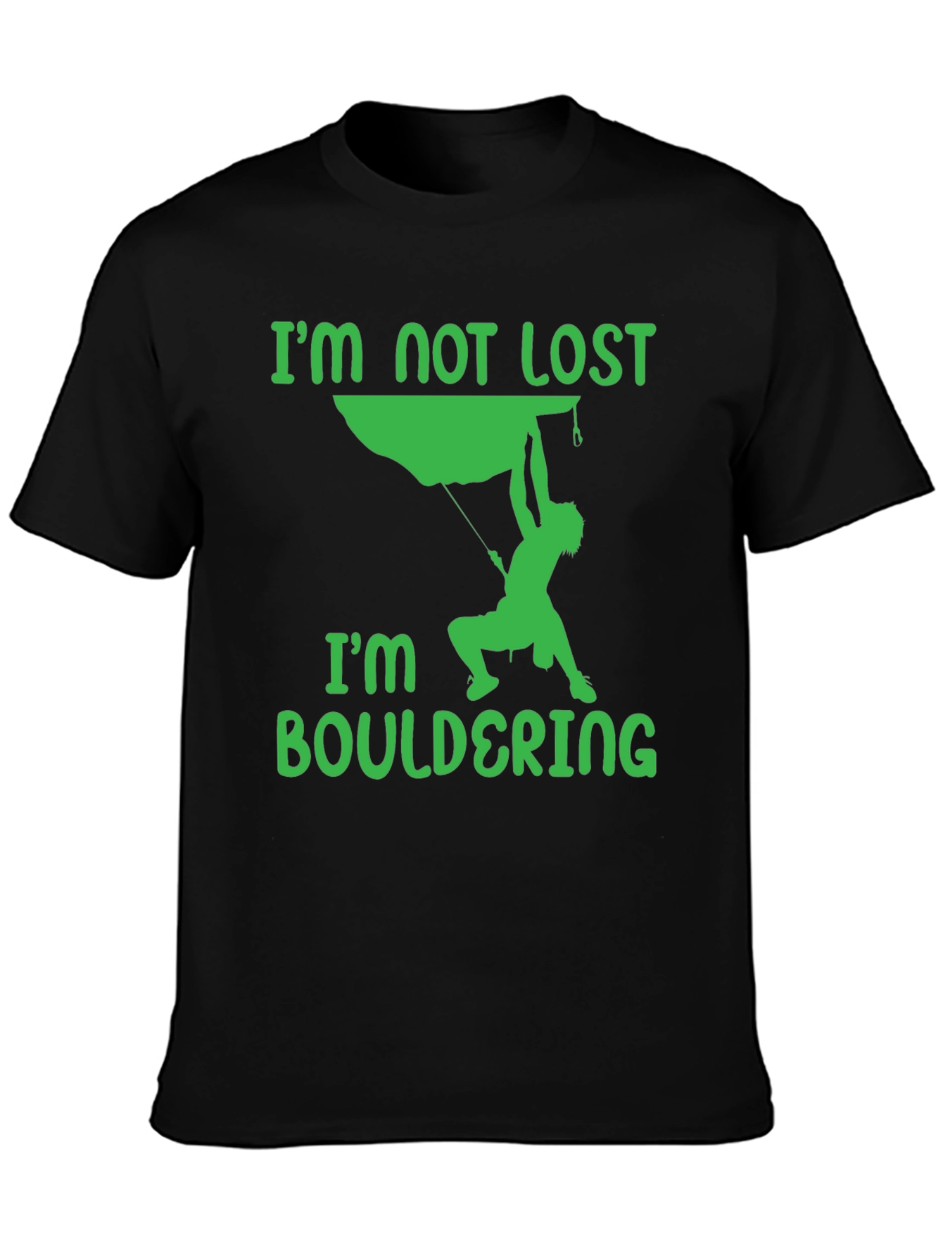Bouldering T-Shirt - Climbers Tee - Im Not Lost