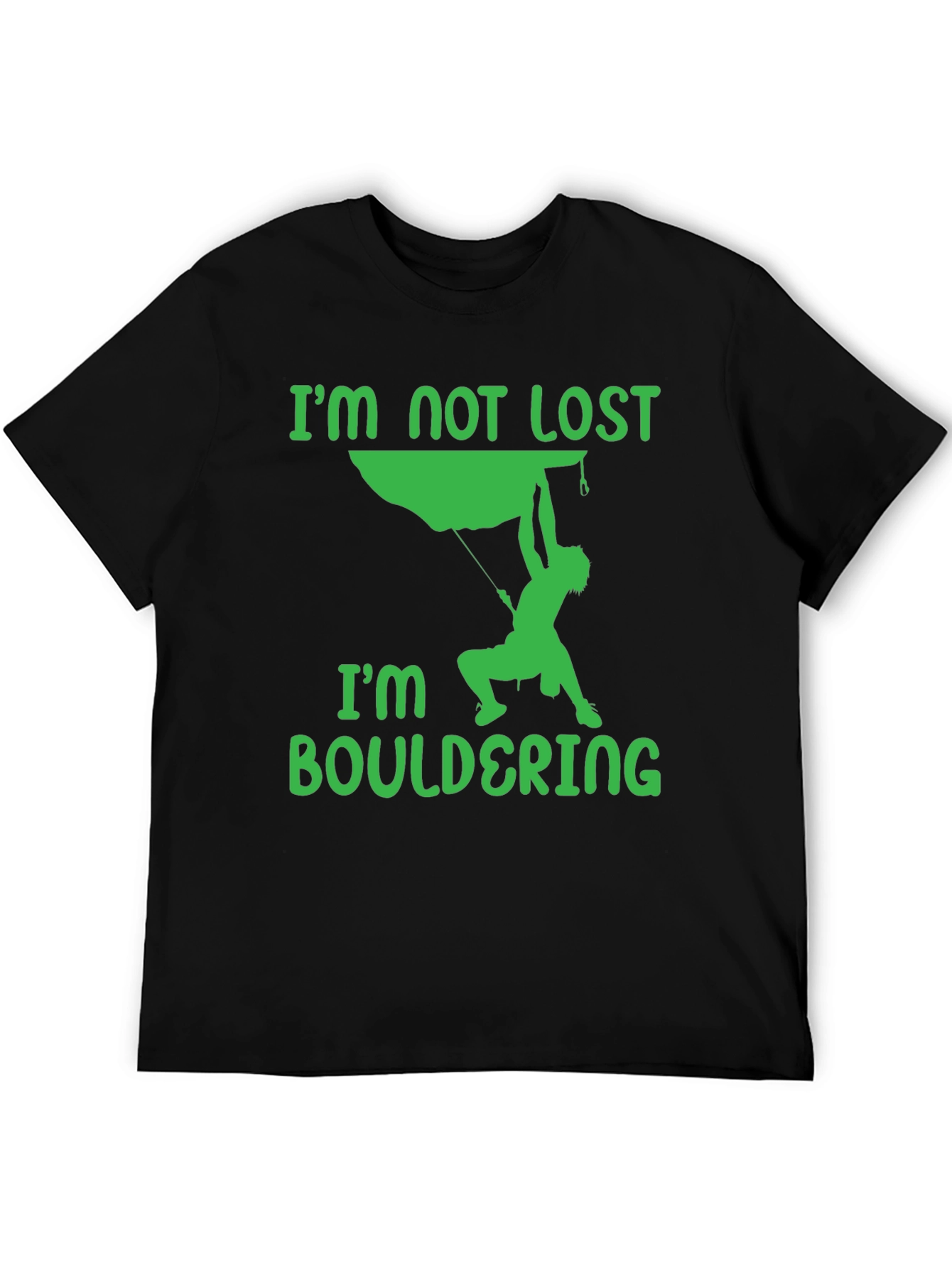 Bouldering T-Shirt - Climbers Tee - Im Not Lost