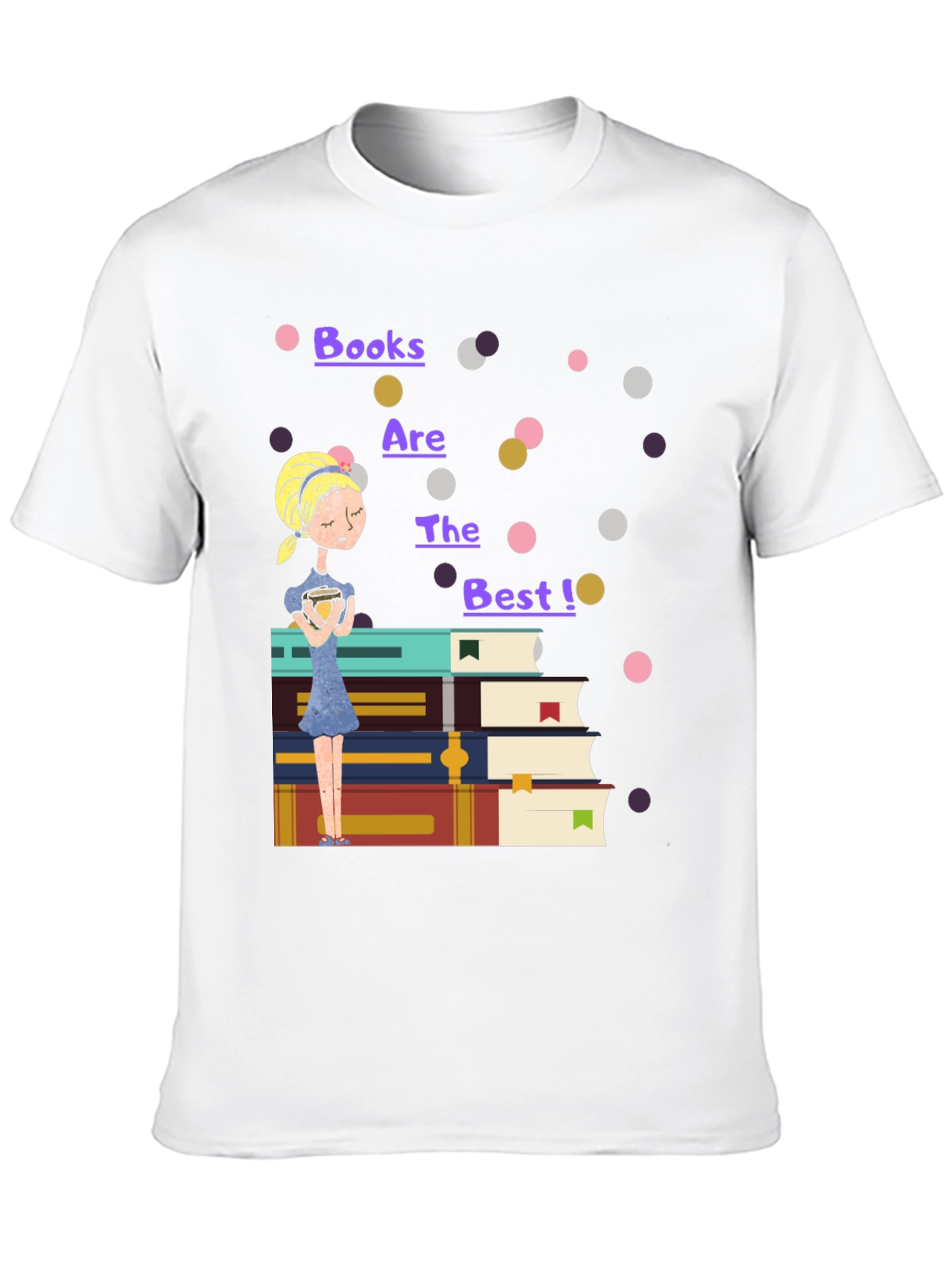 Books are the Best T-Shirt
