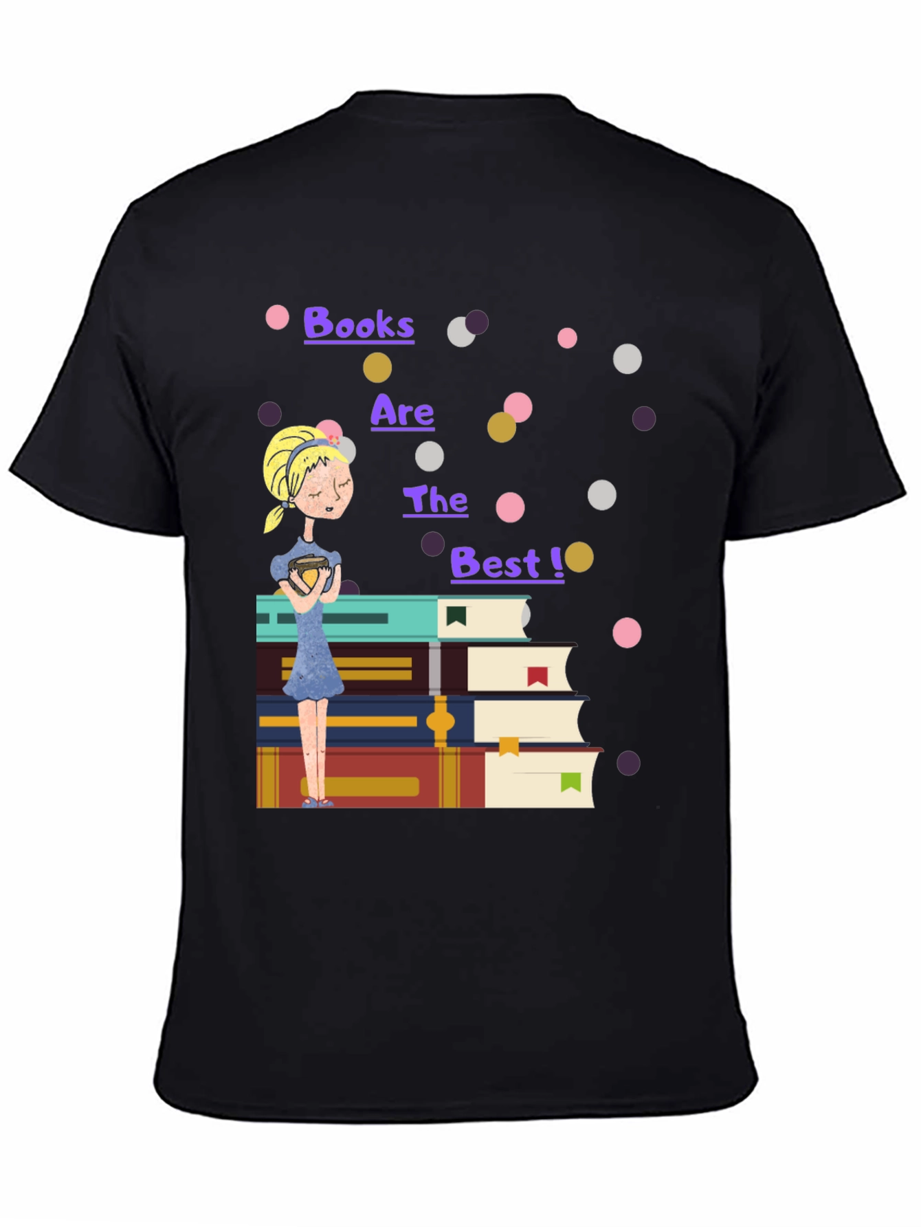 Books are the Best T-Shirt