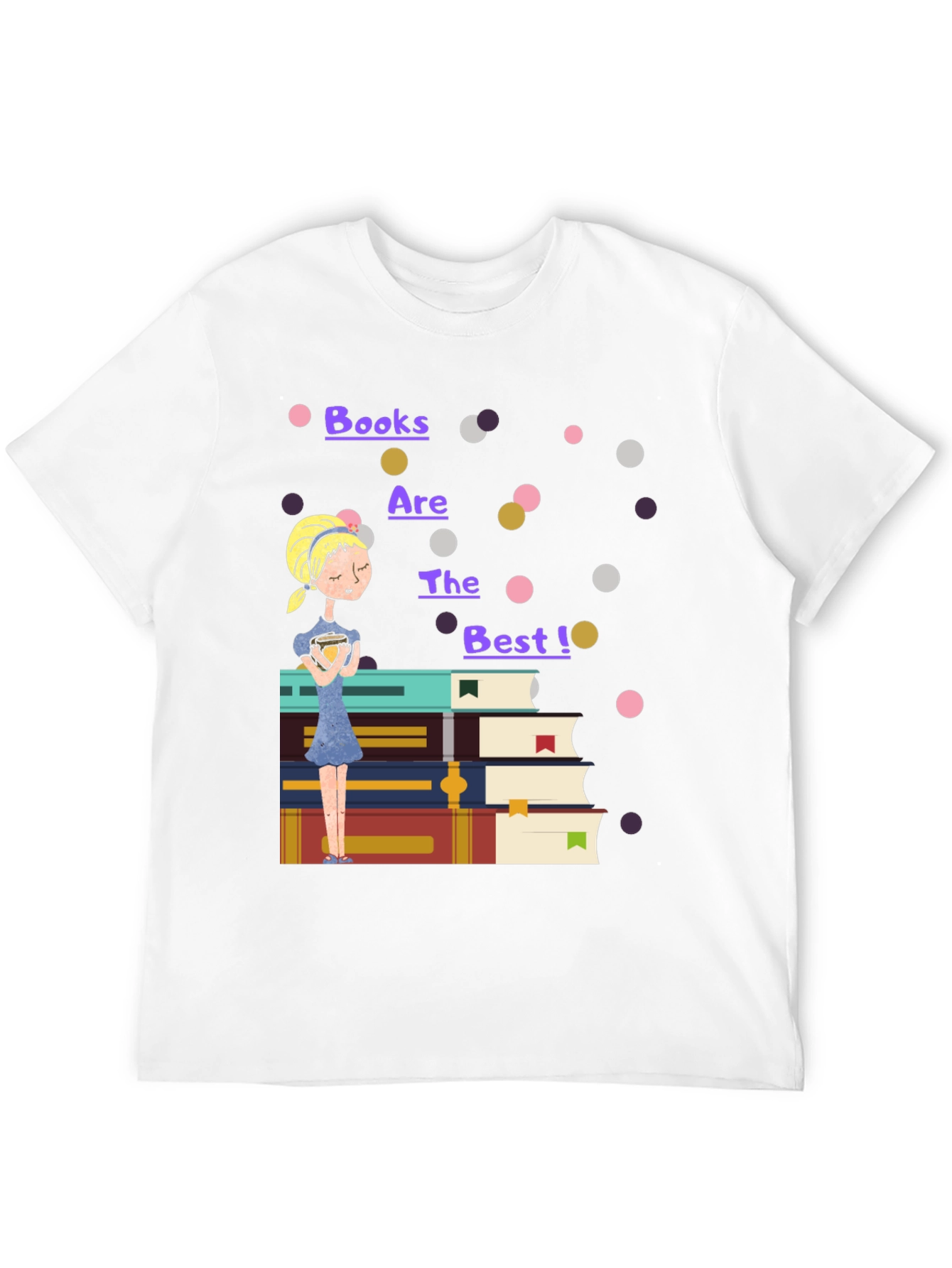 Books are the Best T-Shirt