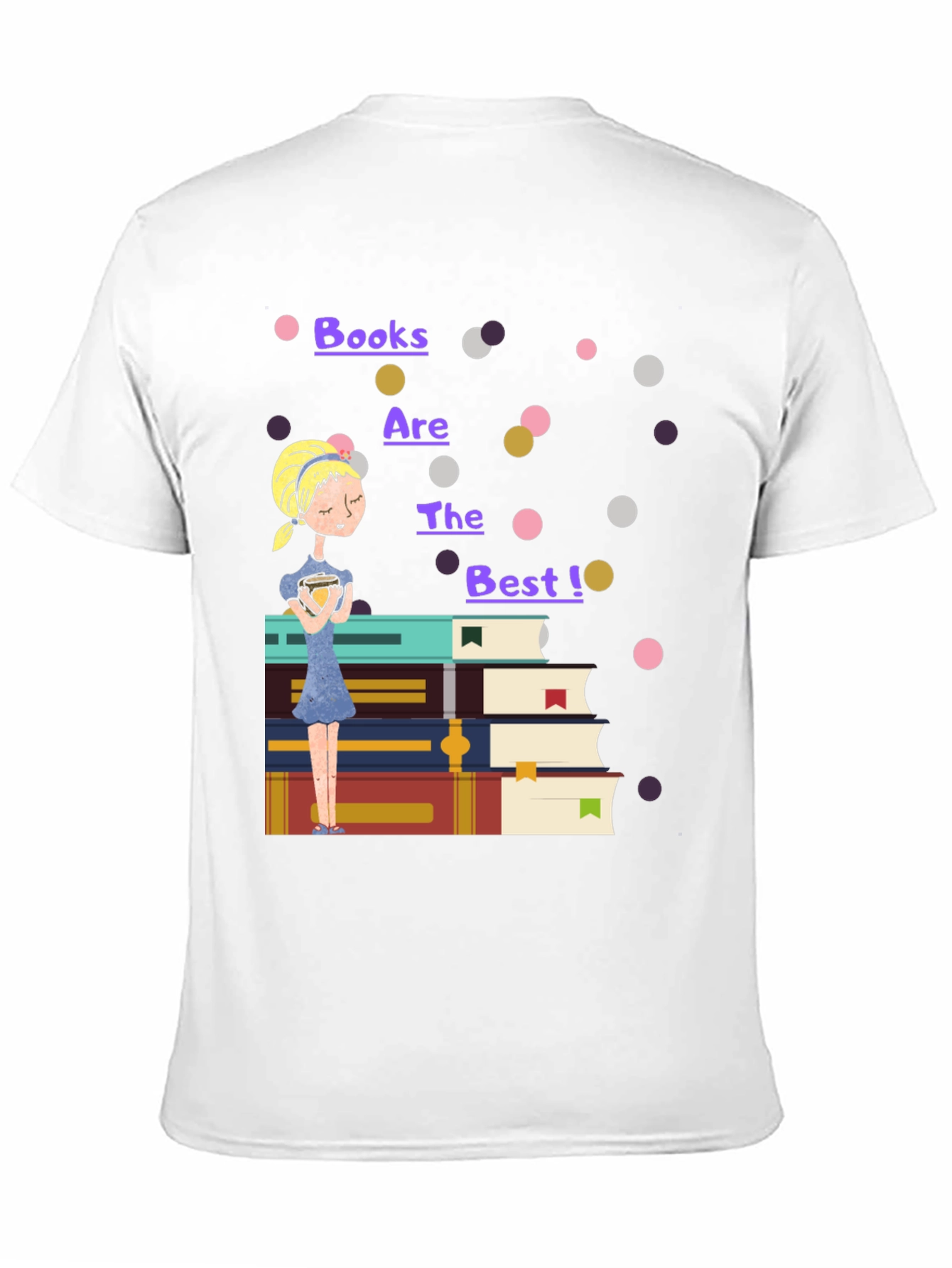 Books are the Best T-Shirt