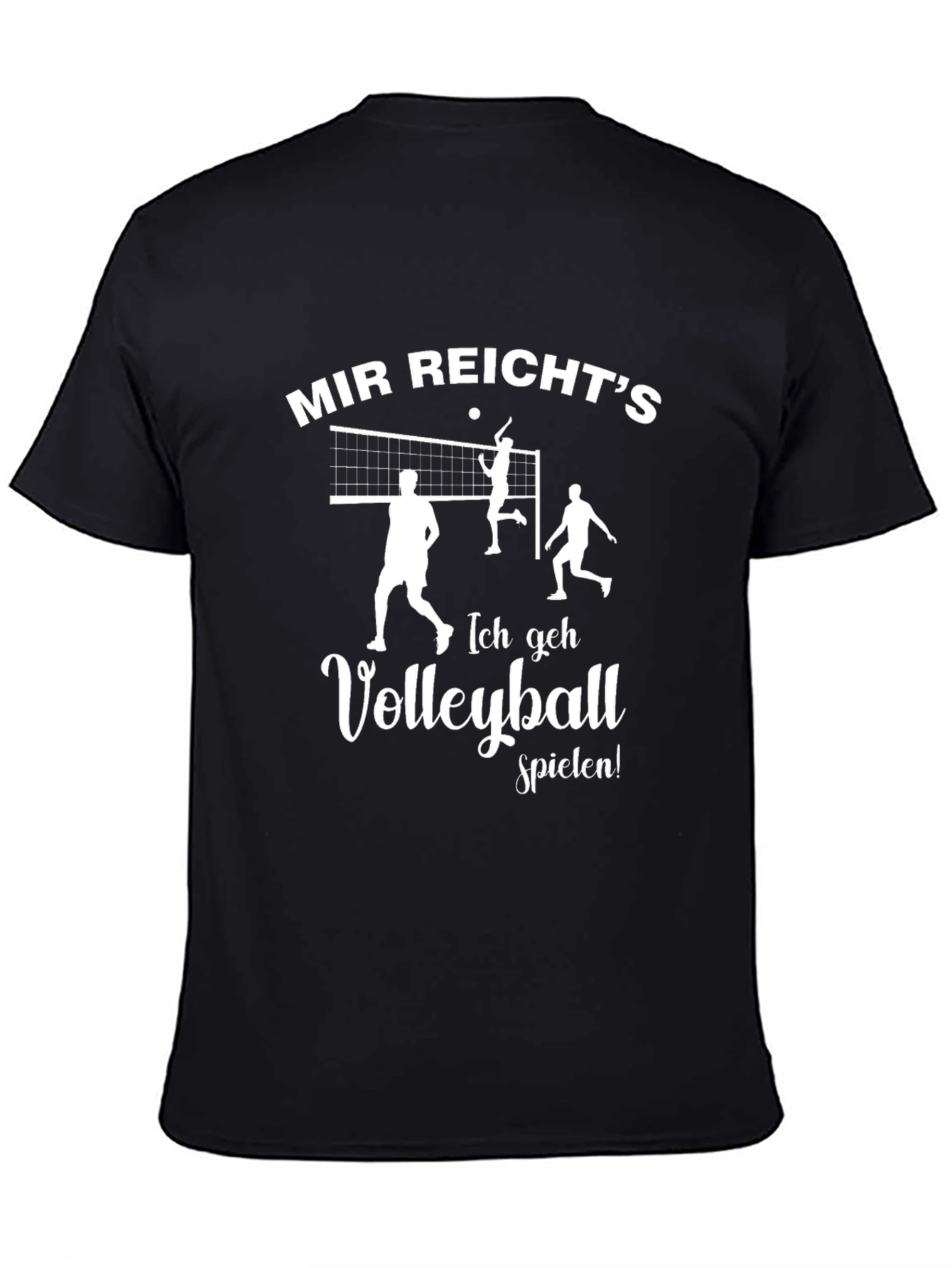 Volleyball T-Shirt - Mir Reichts Ich Geh Volleyball Spielen!