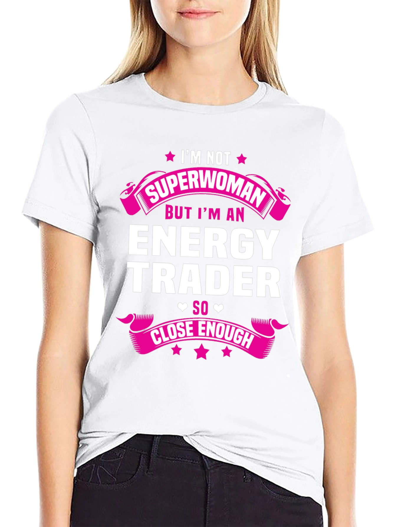 Energy Trader T-Shirt: Im Not Superwoman