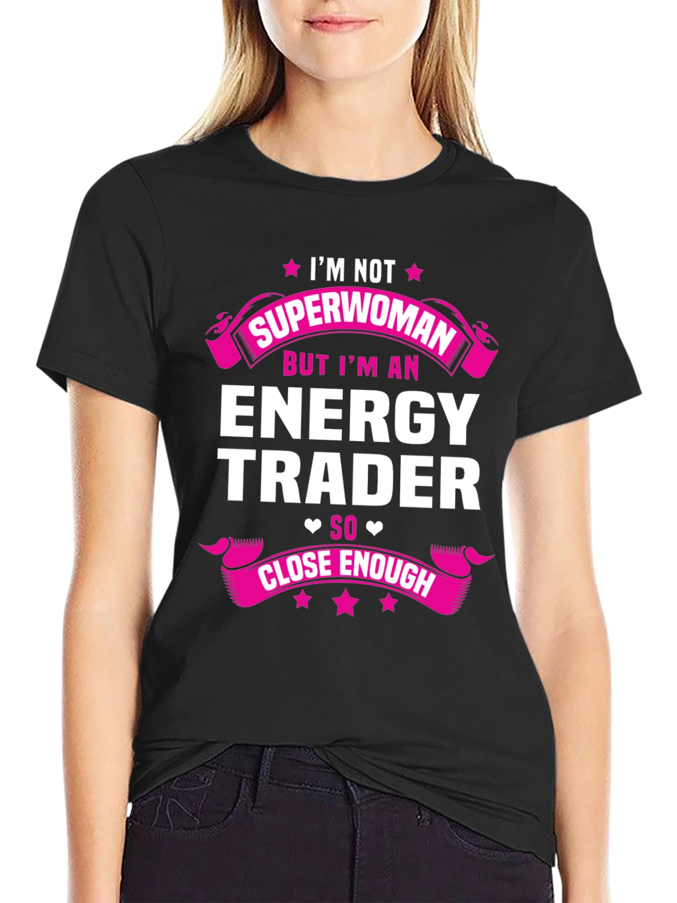 Energy Trader T-Shirt: Im Not Superwoman