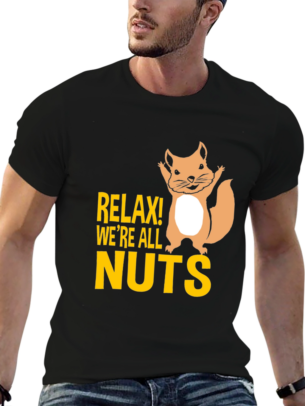 Relax Were All Nuts Graphic T-Shirt
