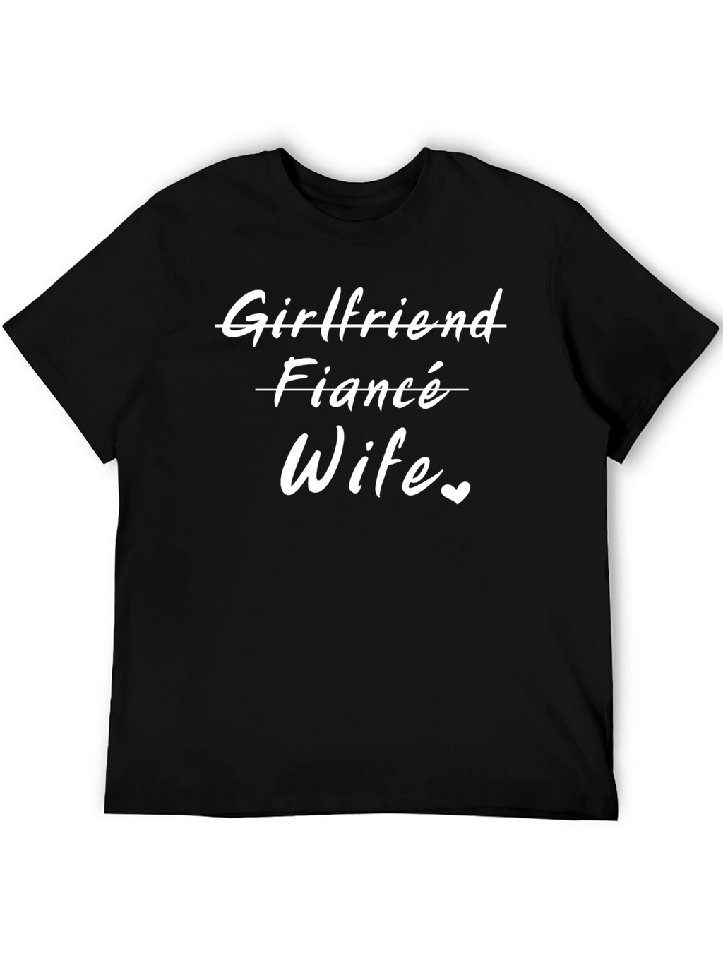 Wife T-Shirt - Funny Bride Wedding Anniversary Gift