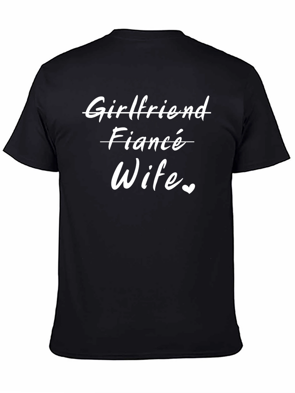 Wife T-Shirt - Funny Bride Wedding Anniversary Gift