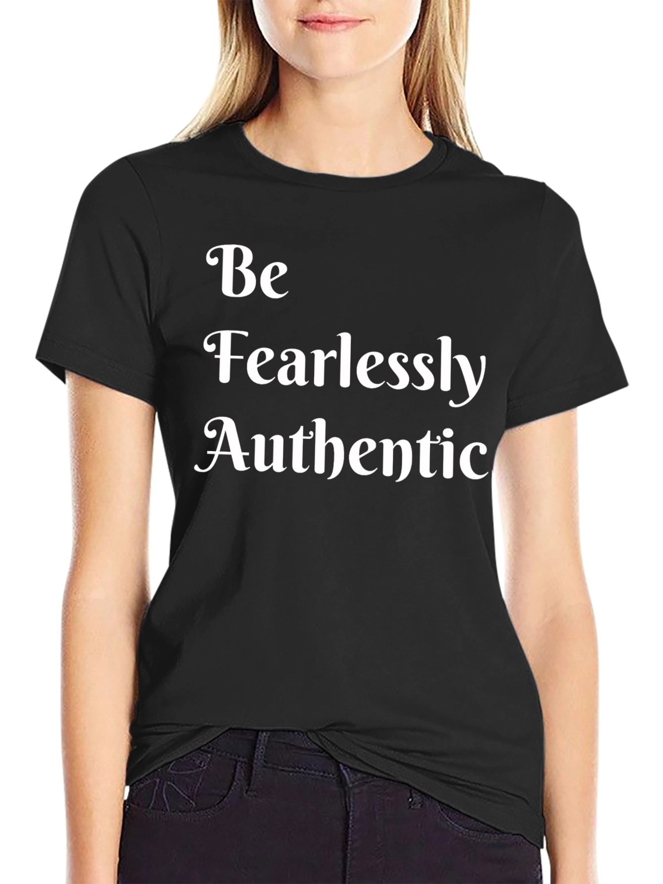 Be Fearlessly Authentic Black Tee - Motivational