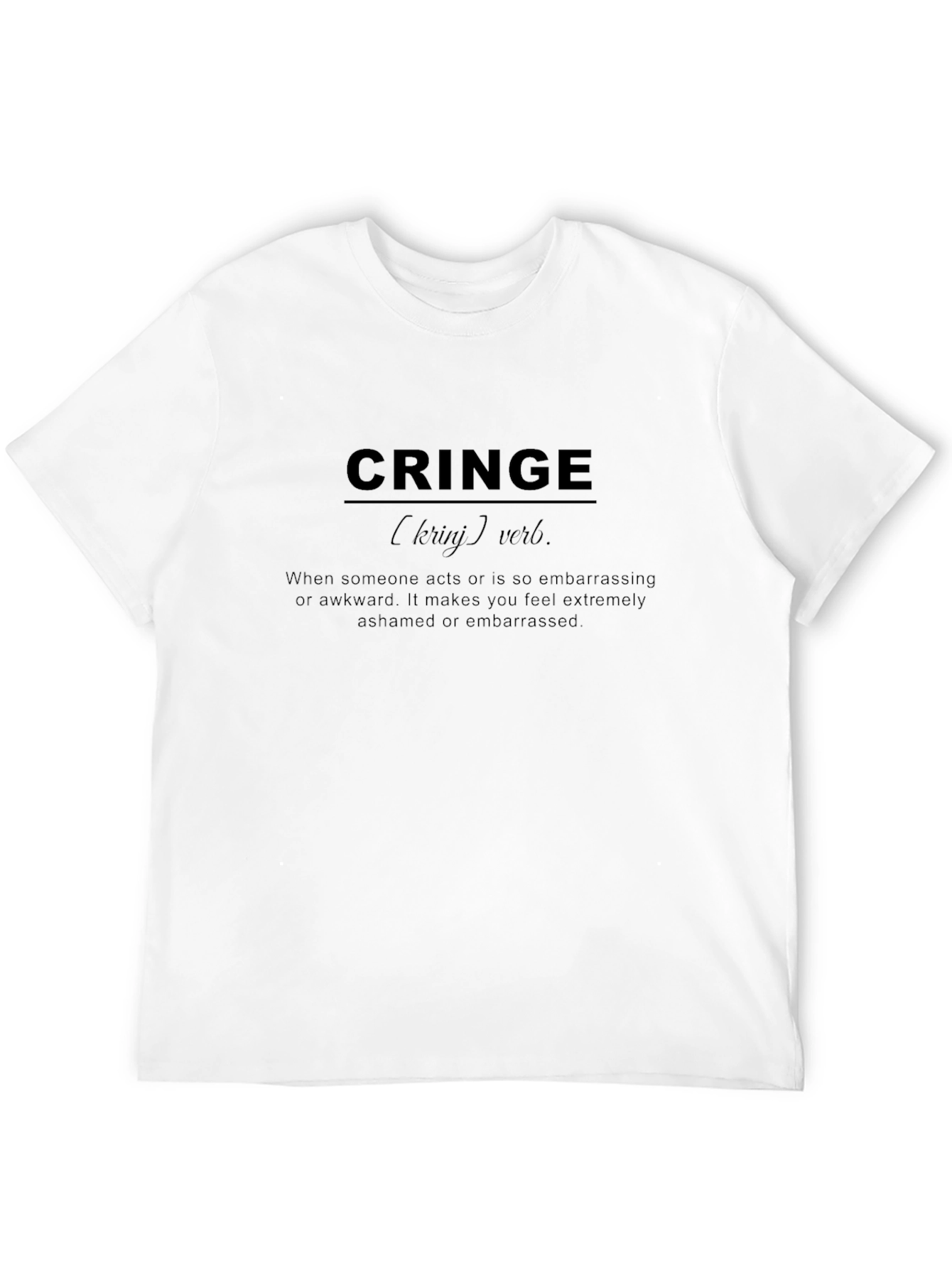 Cringe Definition Graphic T-Shirt