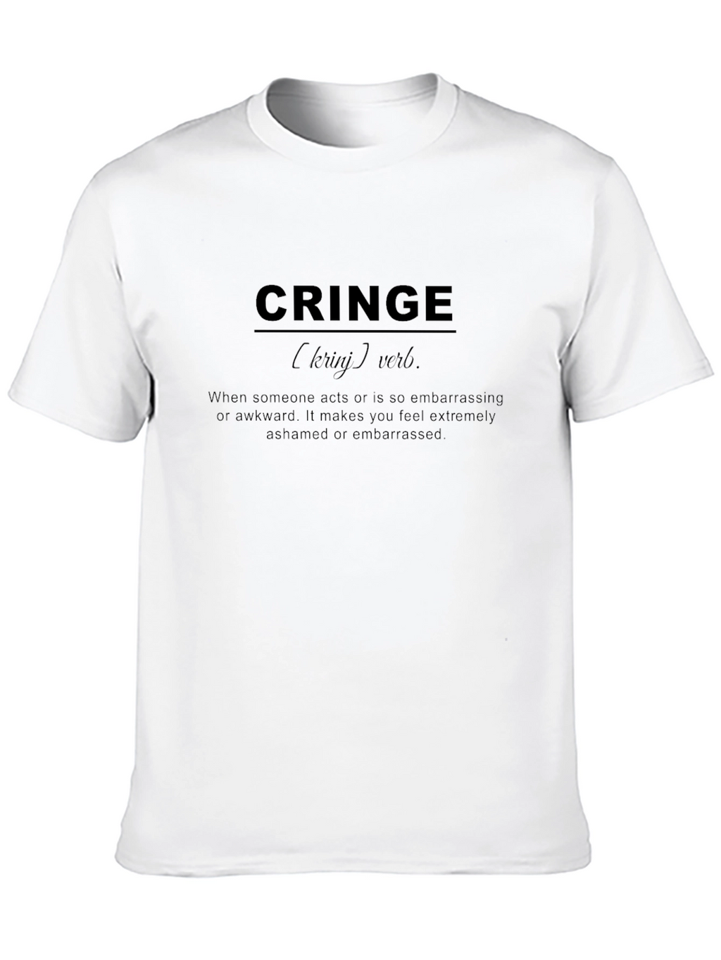 Cringe Definition Graphic T-Shirt