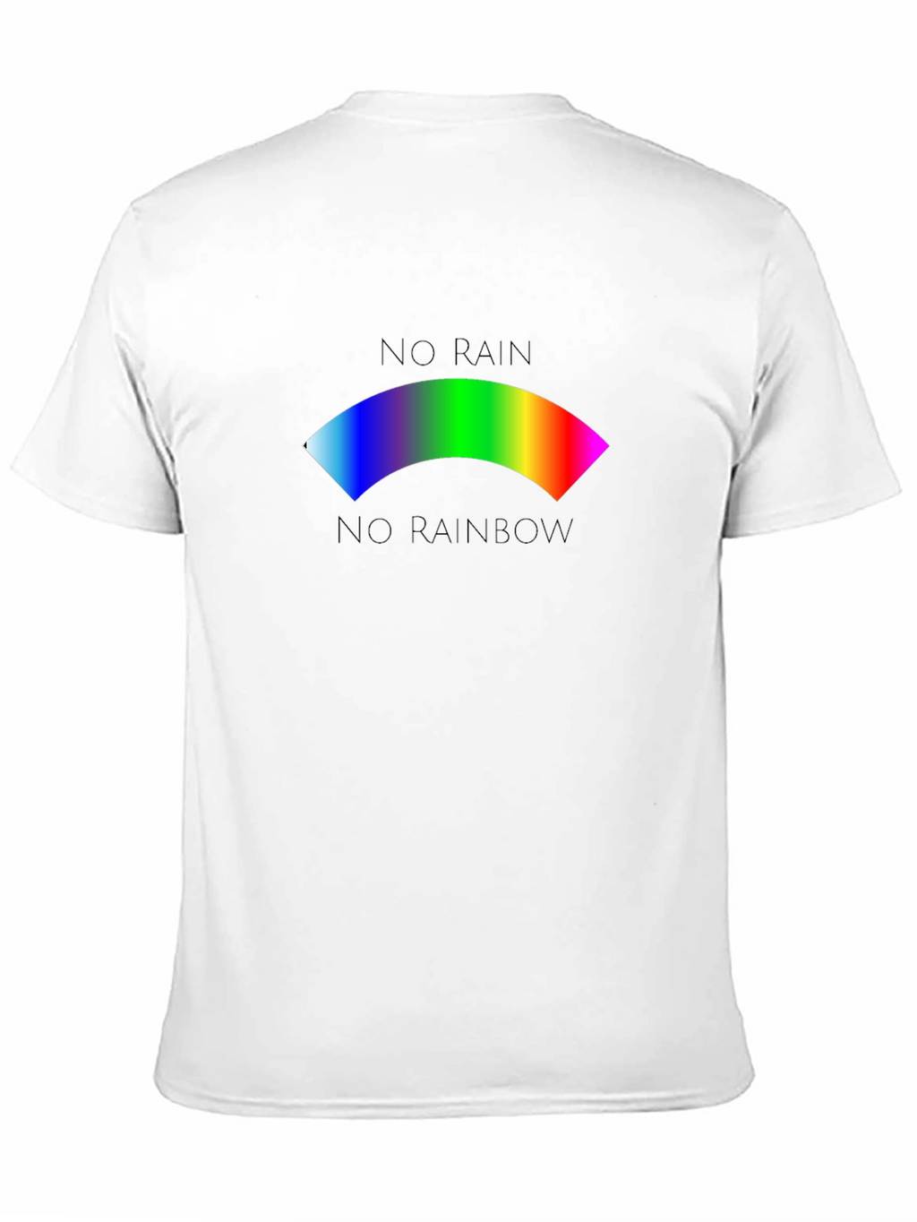 No Rain No Rainbow Graphic T-Shirt