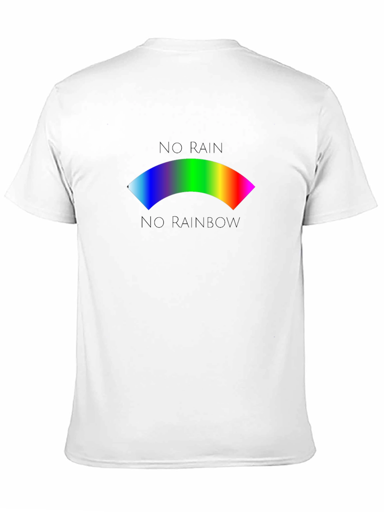 No Rain No Rainbow Graphic T-Shirt