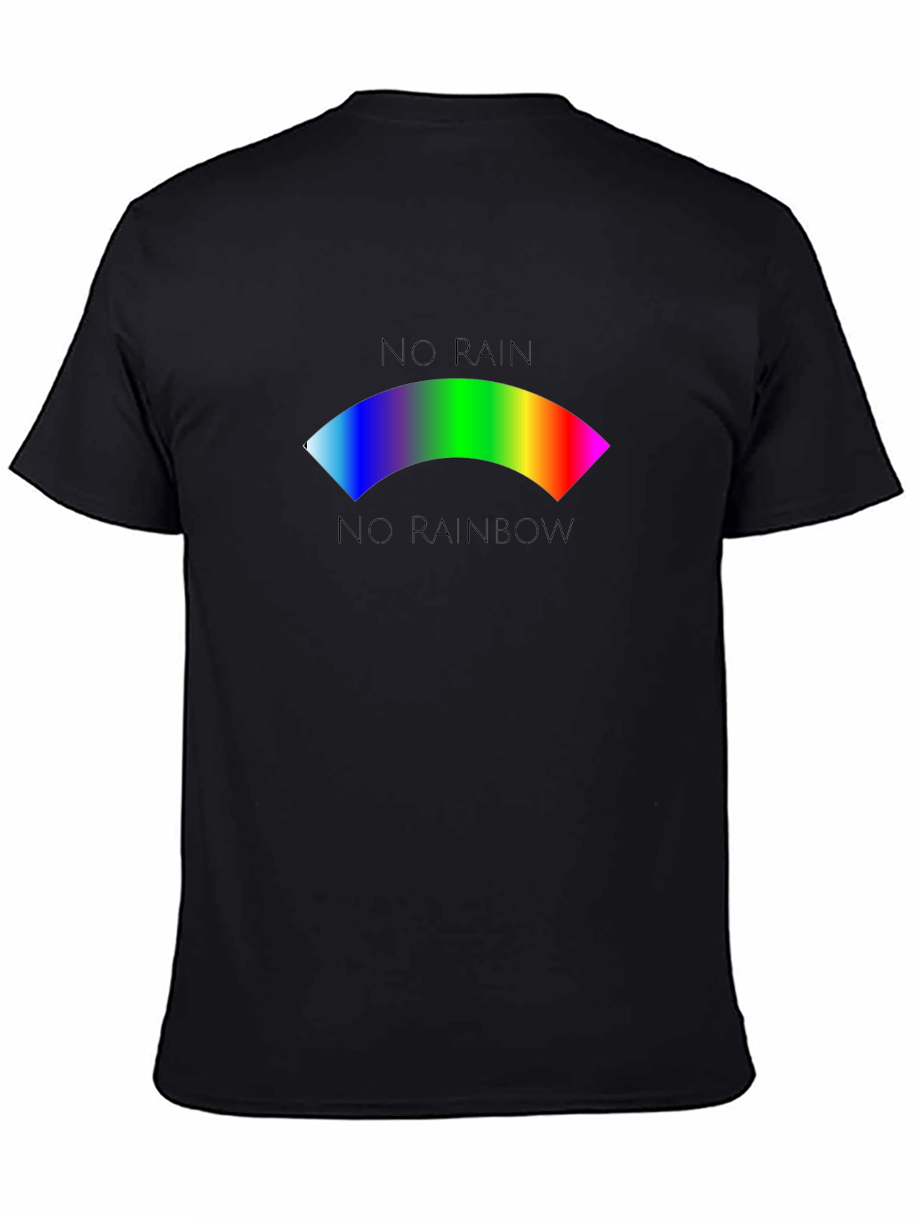 No Rain No Rainbow Graphic T-Shirt