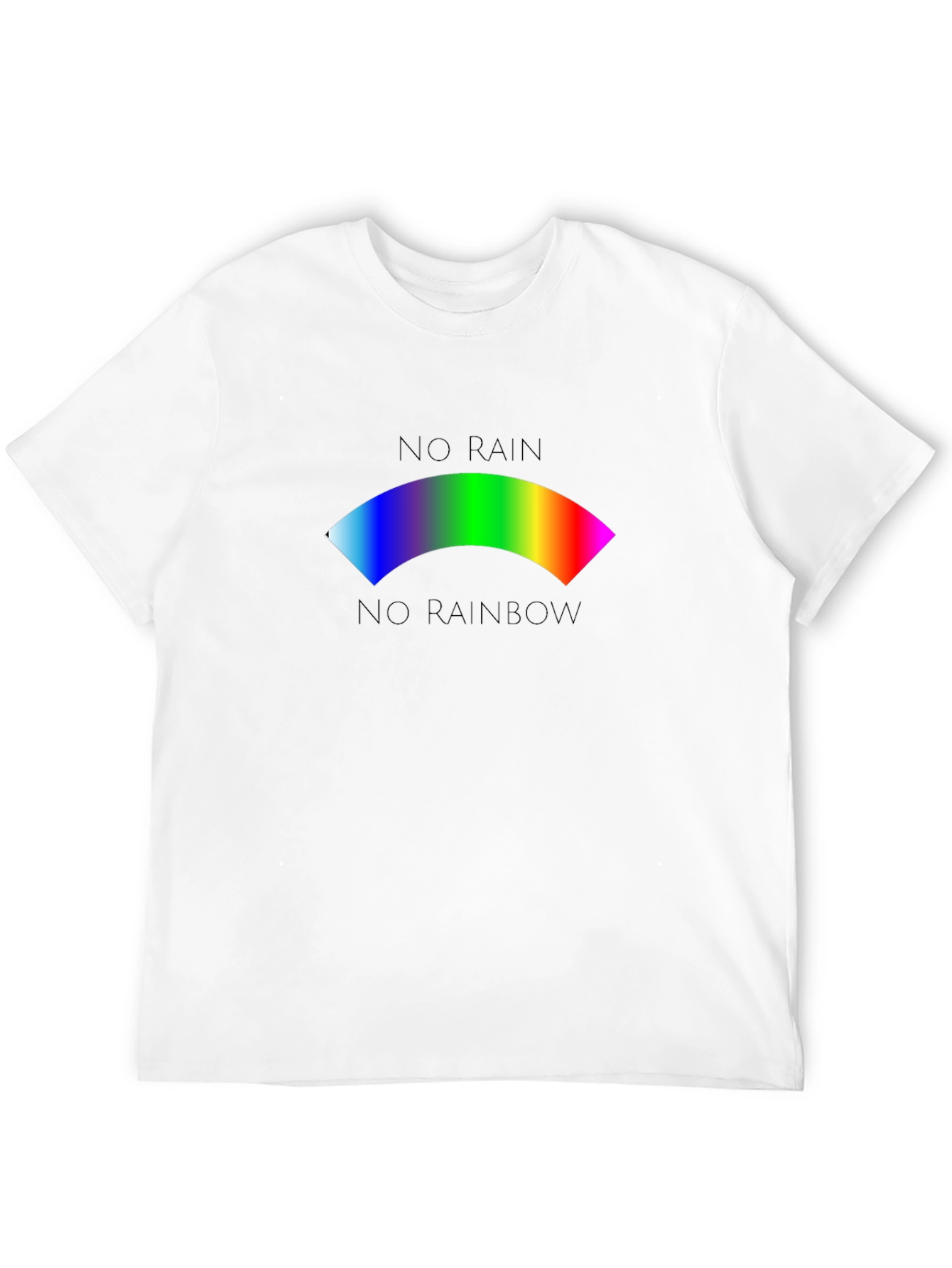 No Rain No Rainbow Graphic T-Shirt