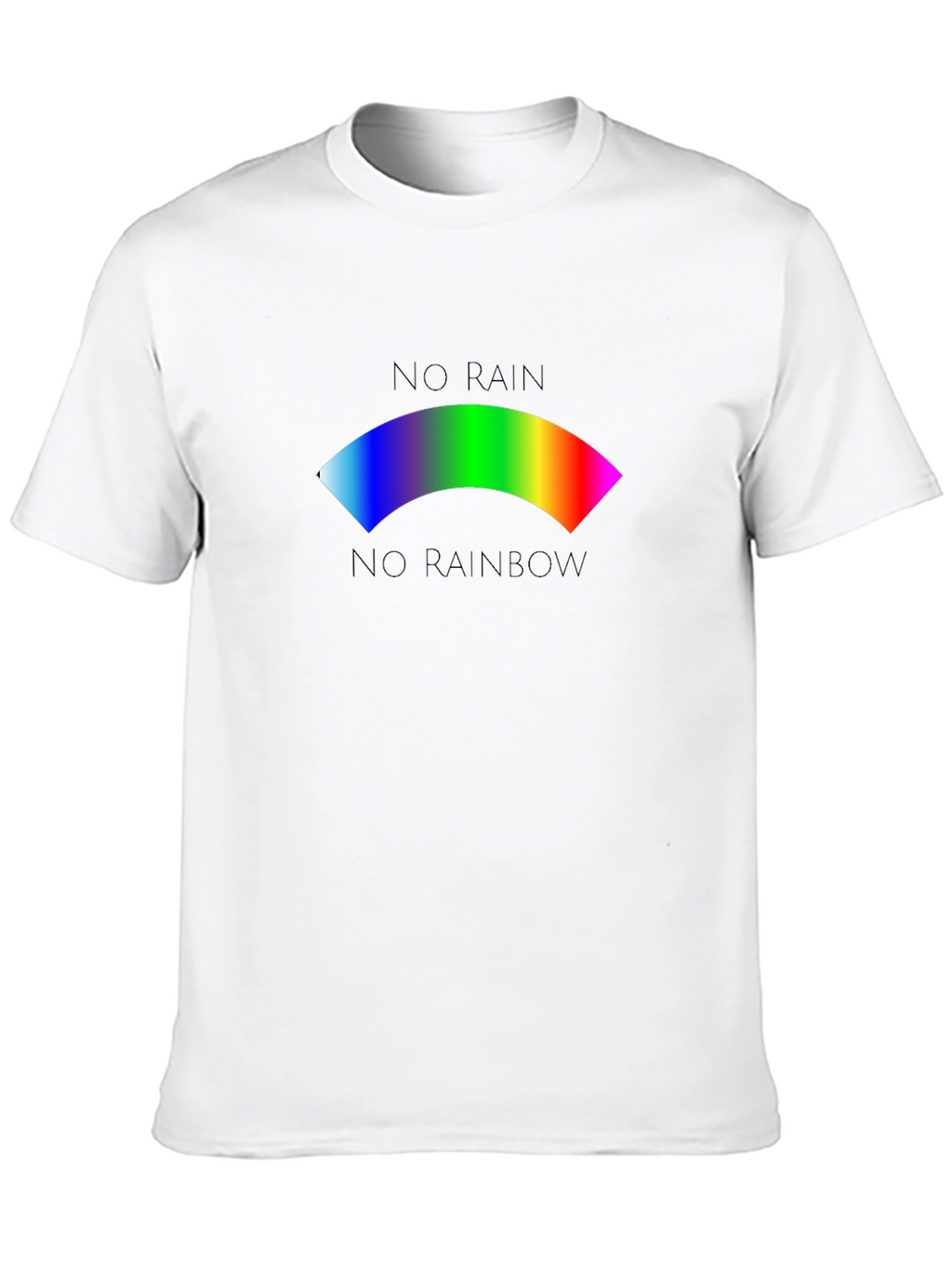 No Rain No Rainbow Graphic T-Shirt