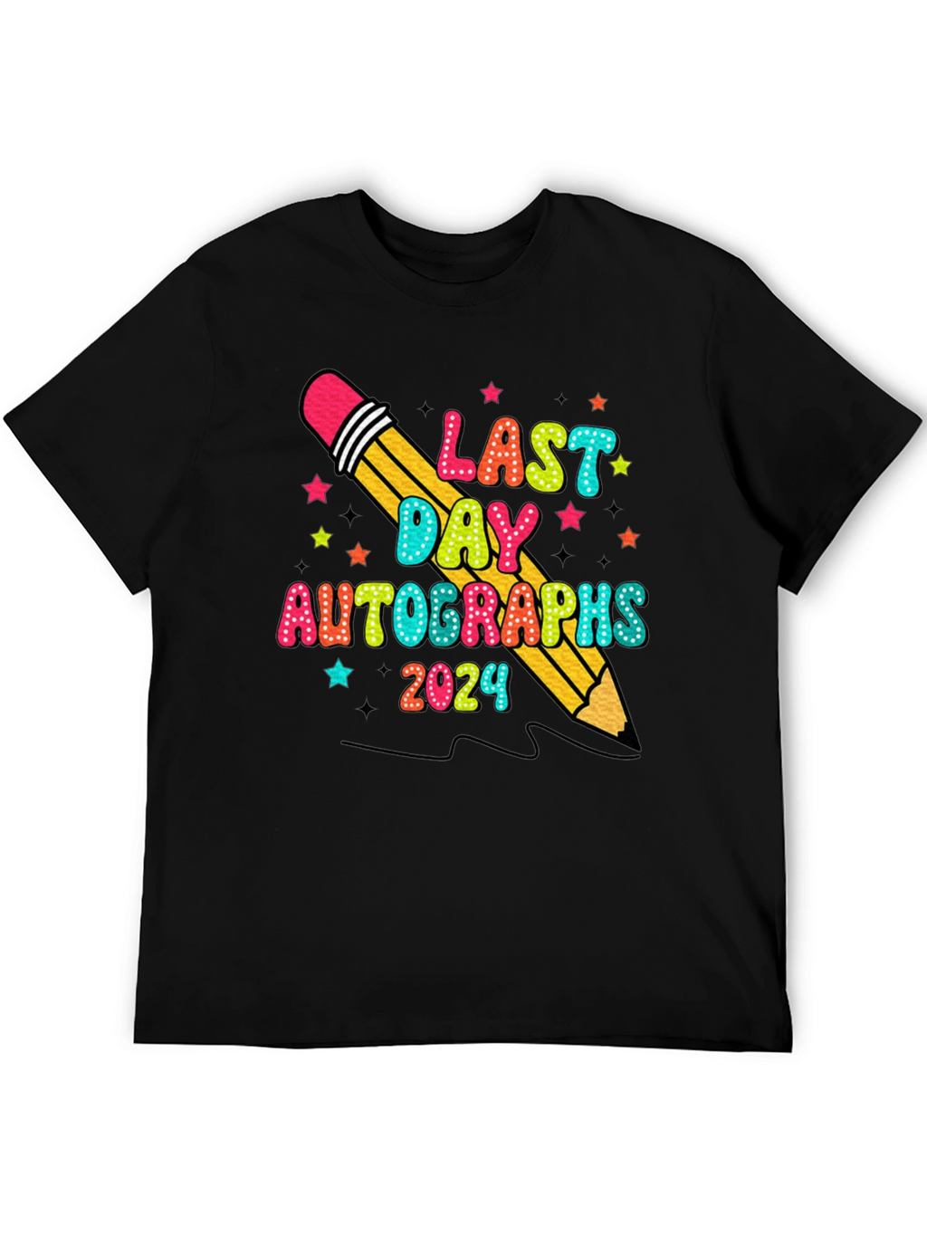 Last Day Autographs 2024 T-Shirt