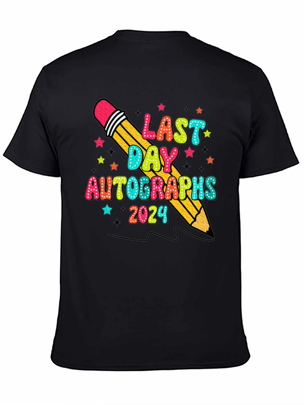 Last Day Autographs 2024 T-Shirt
