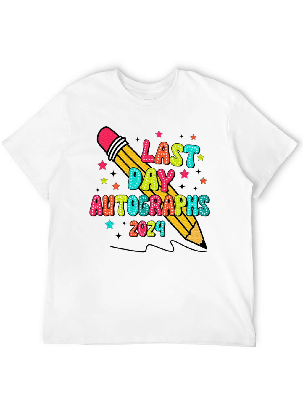 Last Day Autographs 2024 T-Shirt