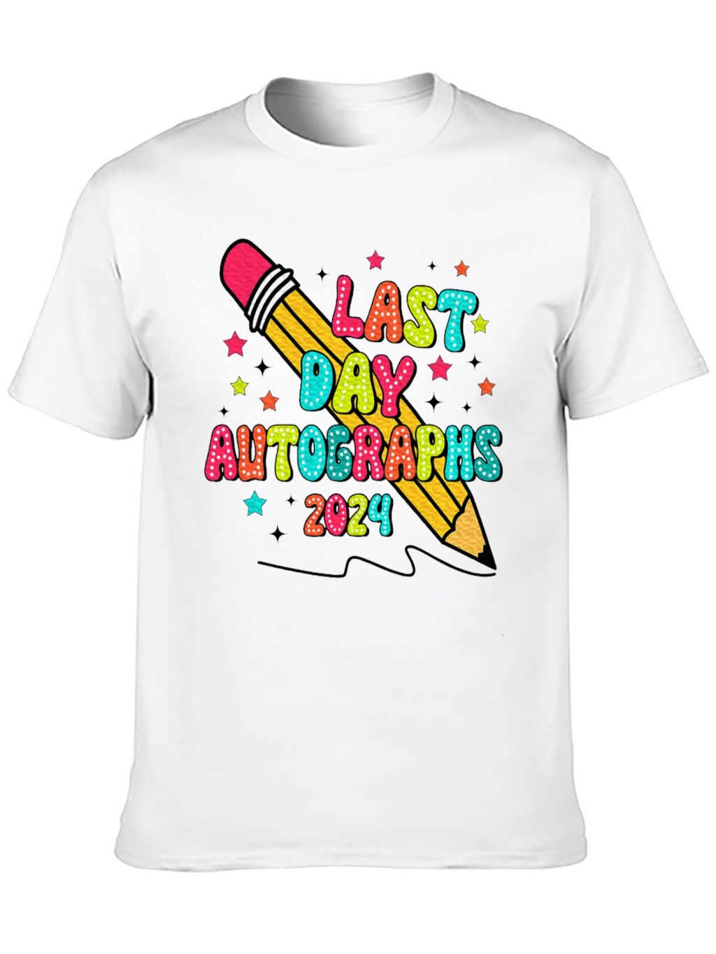Last Day Autographs 2024 T-Shirt