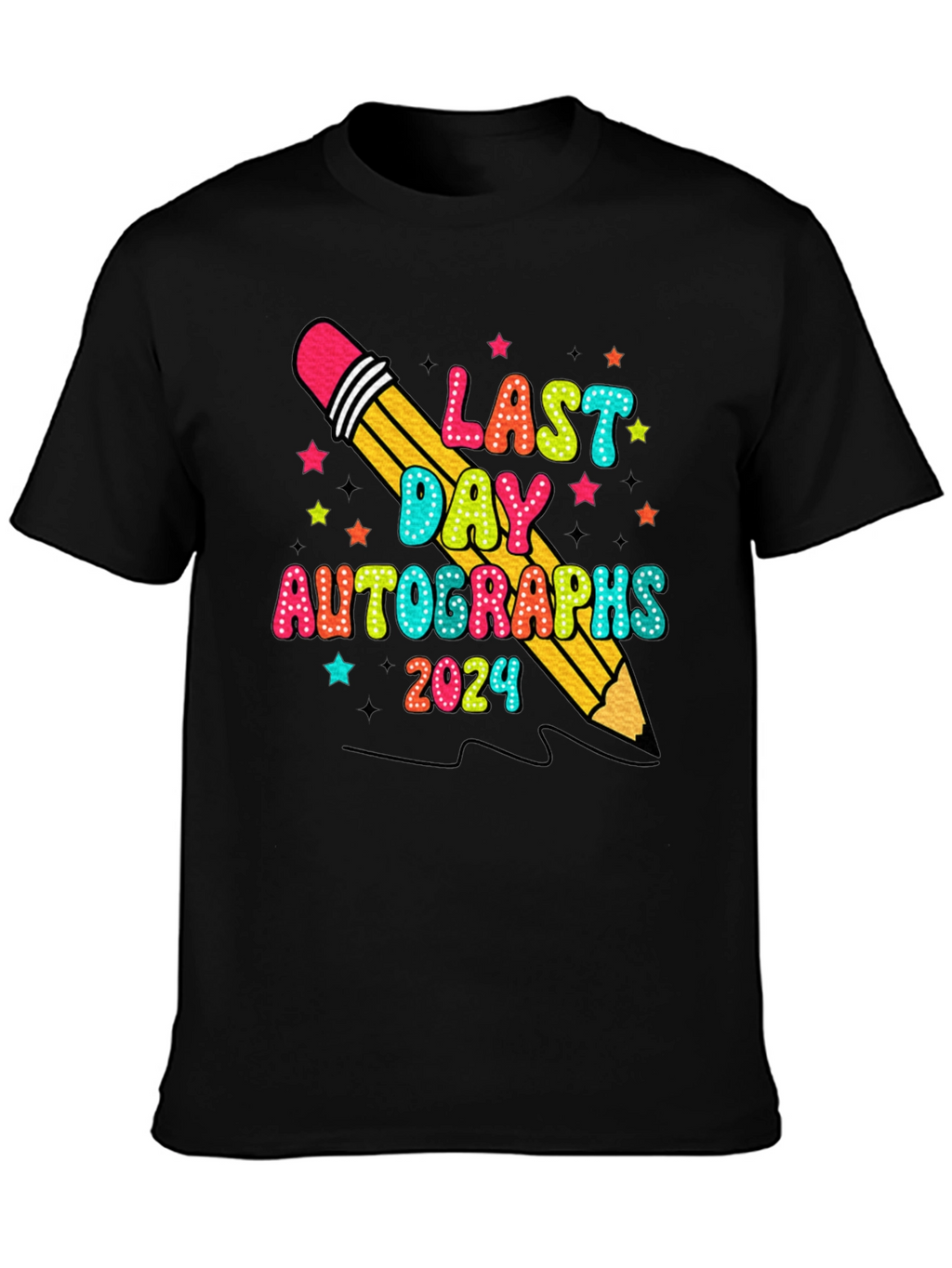 Last Day Autographs 2024 T-Shirt