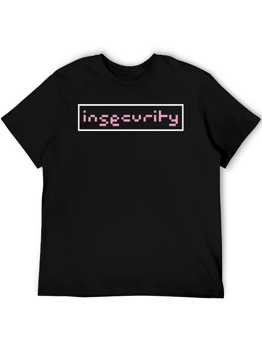 Insecurity Graphic Tee - Pixel Pink Design