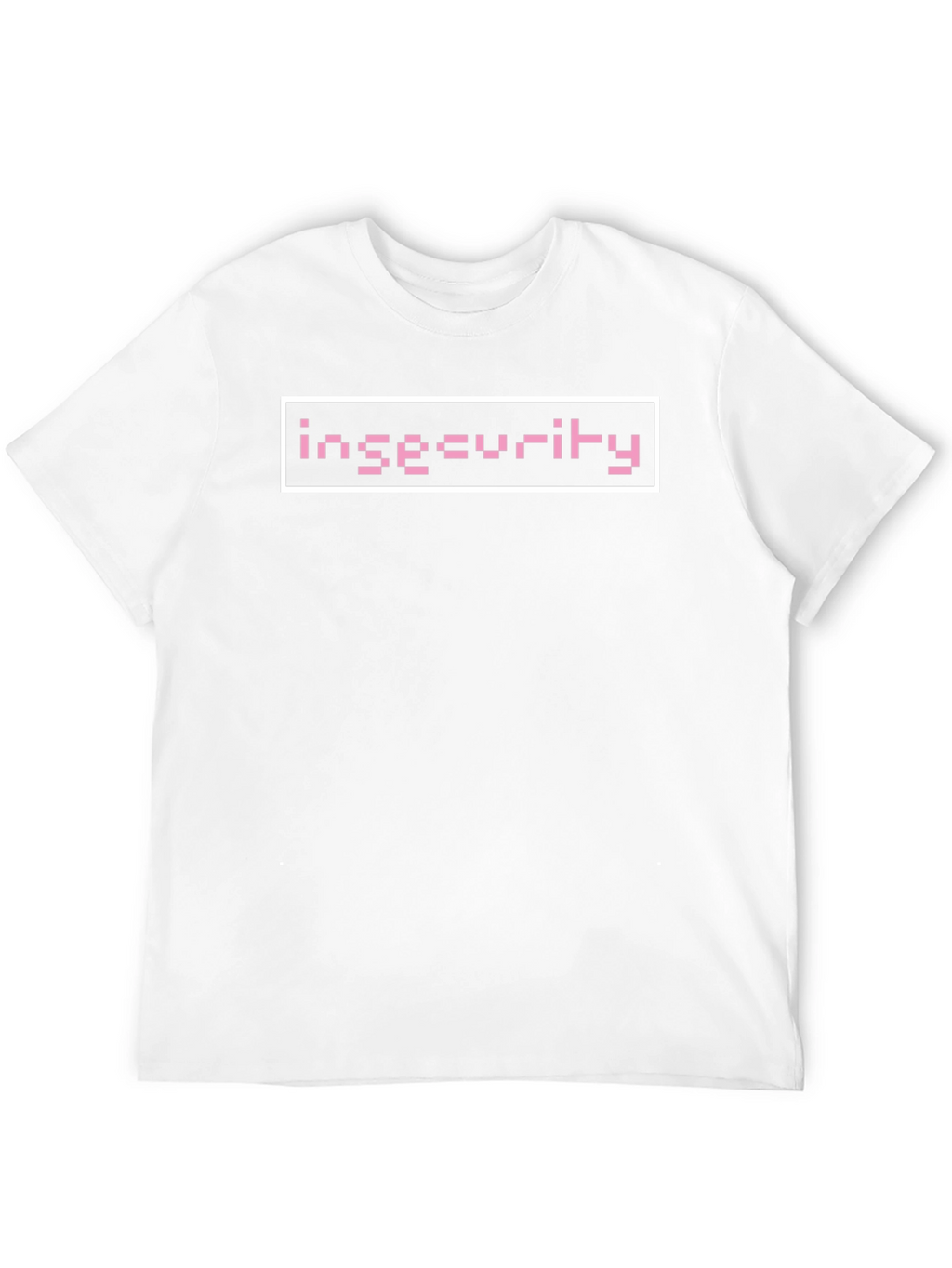 Insecurity Graphic Tee - Pixel Pink Design