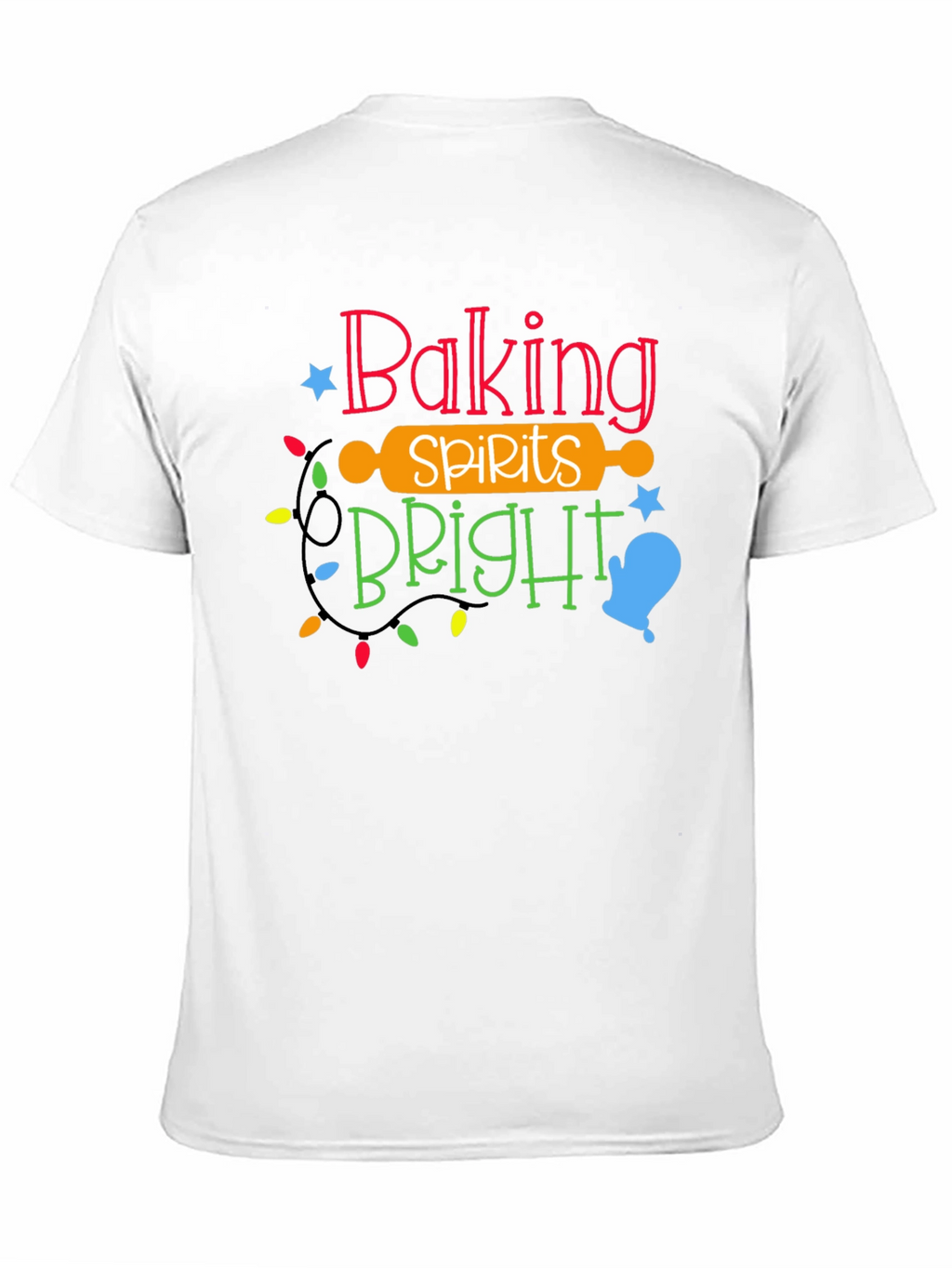 Baking Spirits Bright Holiday T-Shirt