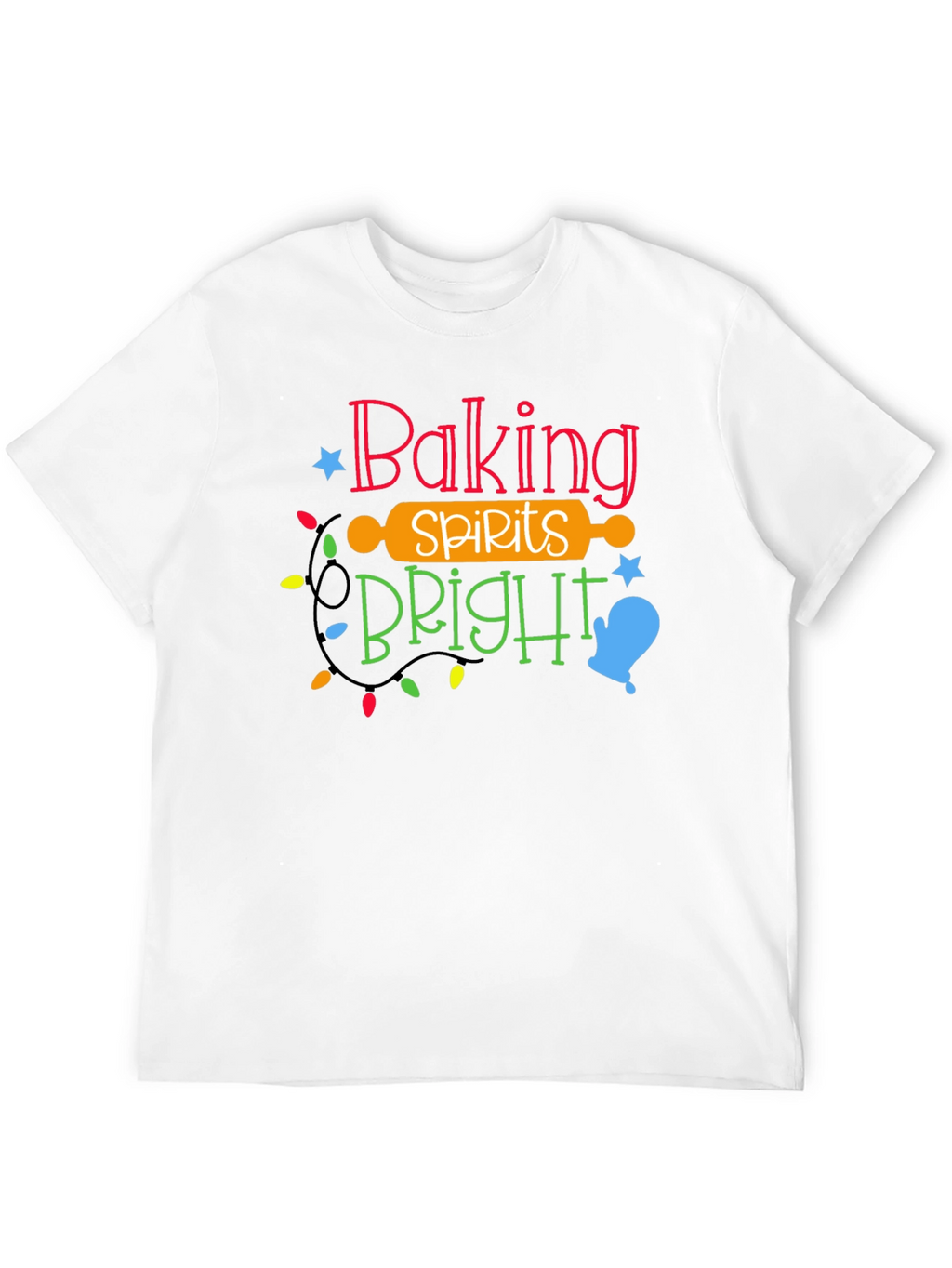 Baking Spirits Bright Holiday T-Shirt