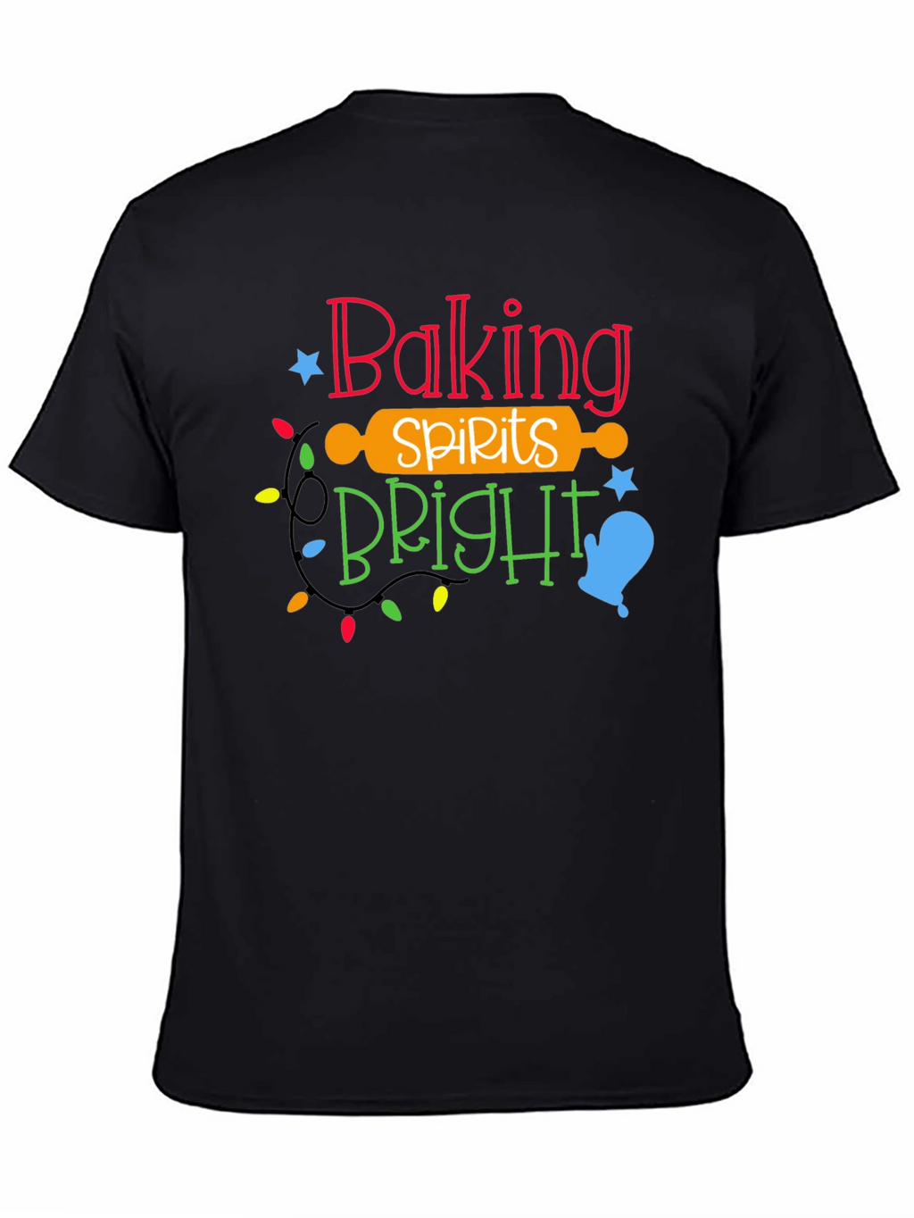 Baking Spirits Bright Holiday T-Shirt
